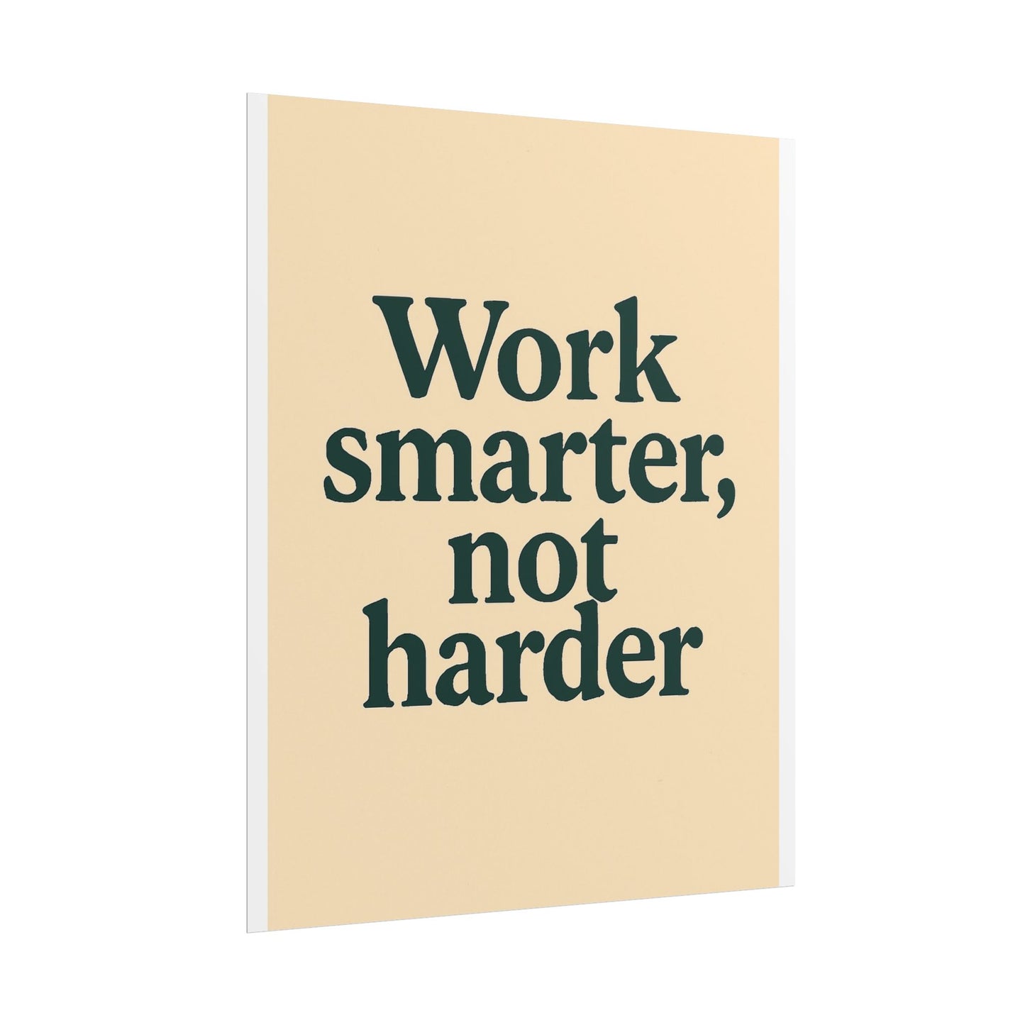 Motivational Poster - Perfect For Your Home Office