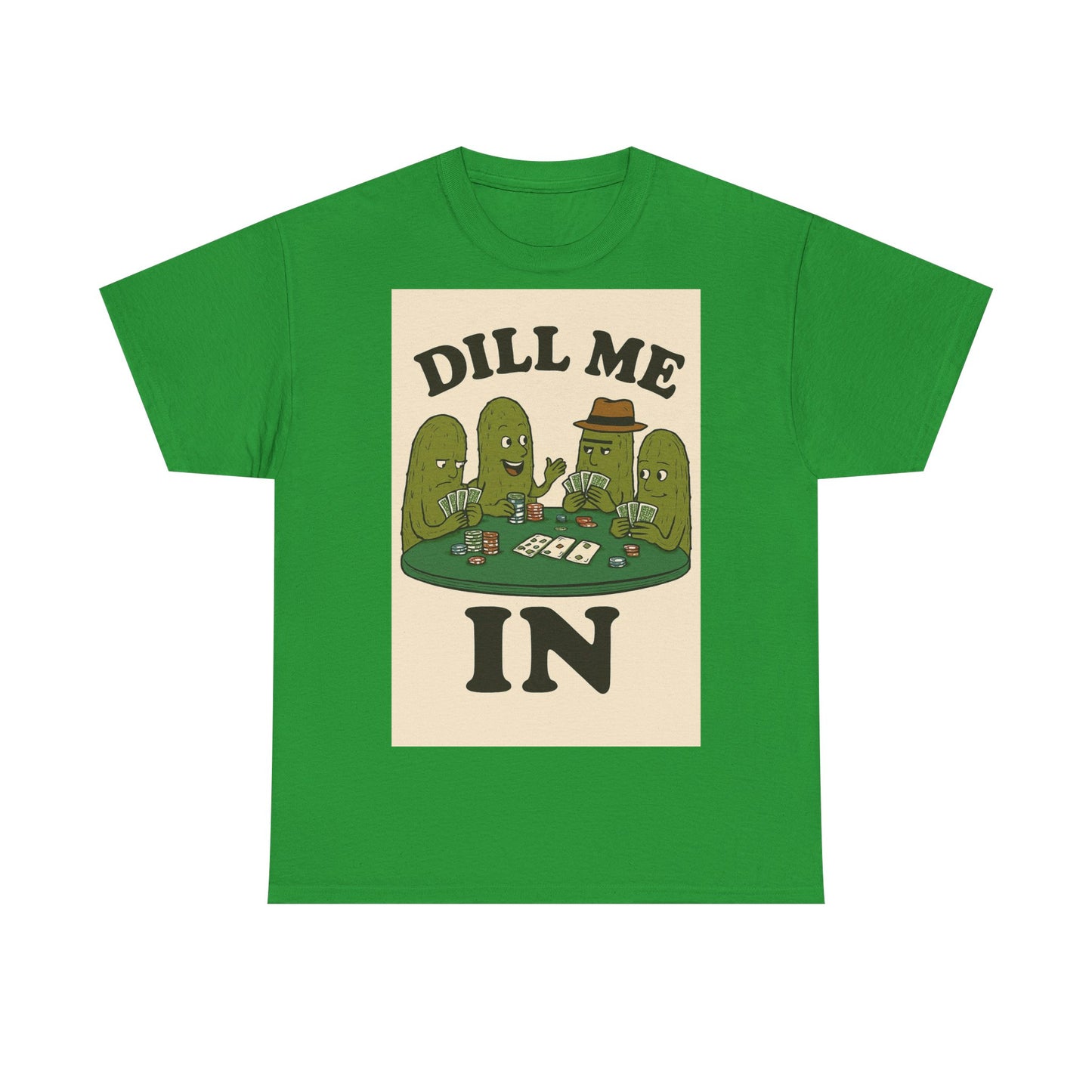 Dills Playing Poker Adult Unisex Tee