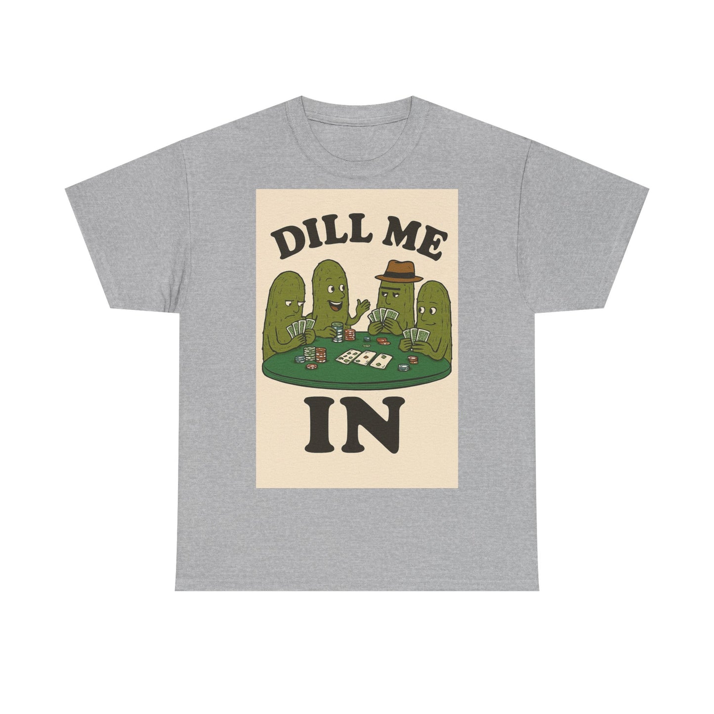 Dills Playing Poker Adult Unisex Tee