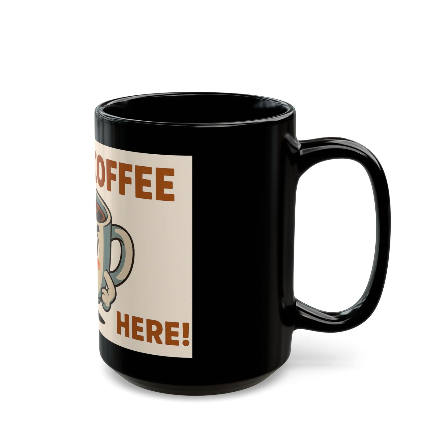 "I Need Coffee Here" - Funny Coffee Humour - Black Ceramic