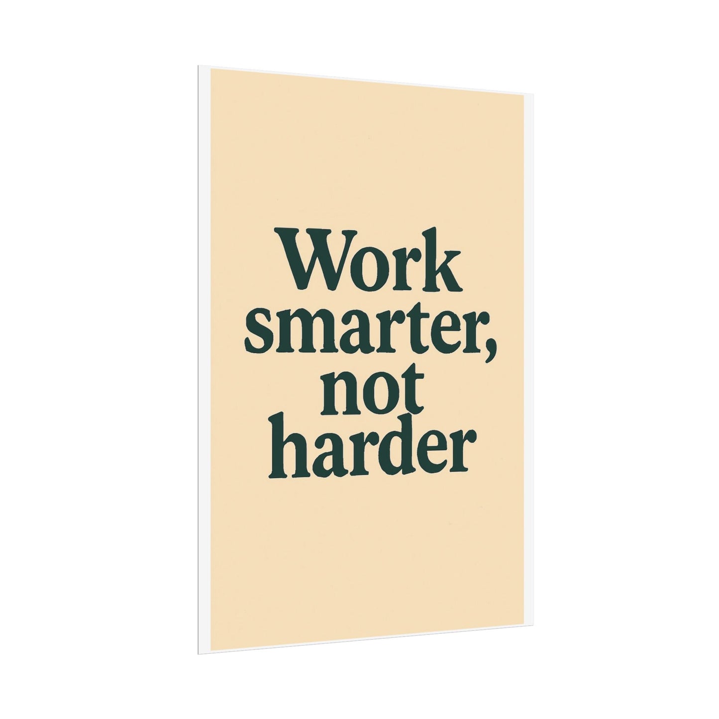 Motivational Poster - Perfect For Your Home Office