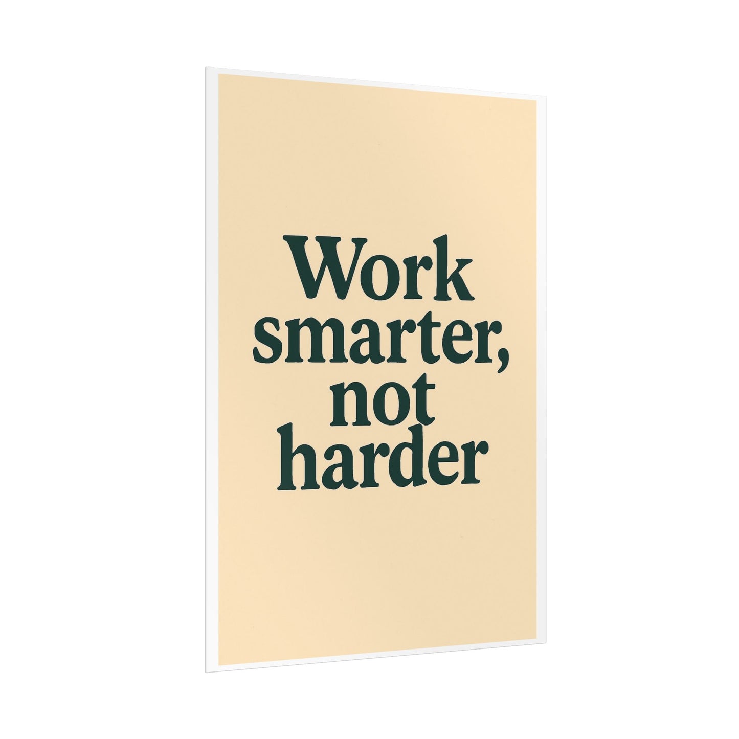 Motivational Poster - Perfect For Your Home Office