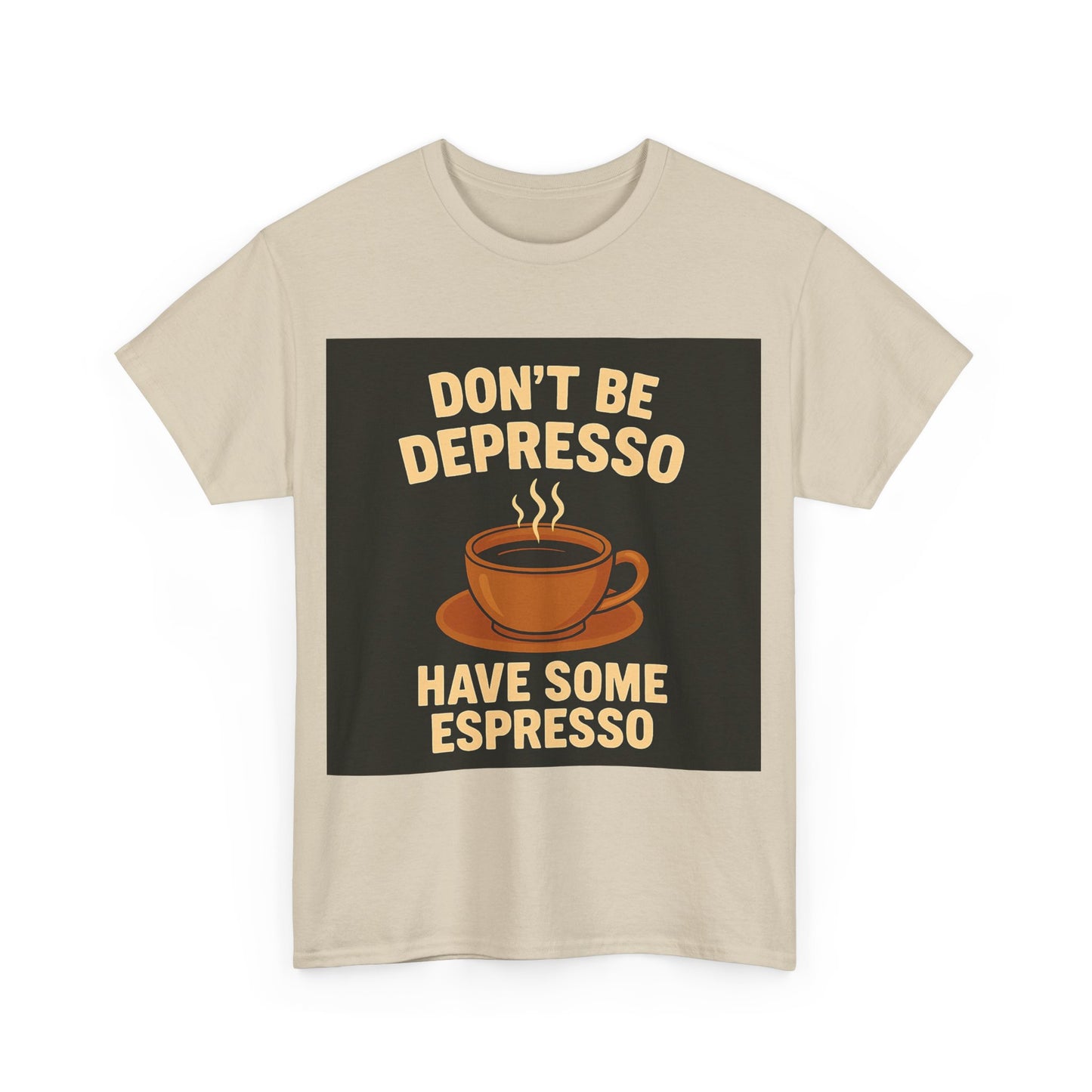 Have Some Espresso Adult Unisex Tee