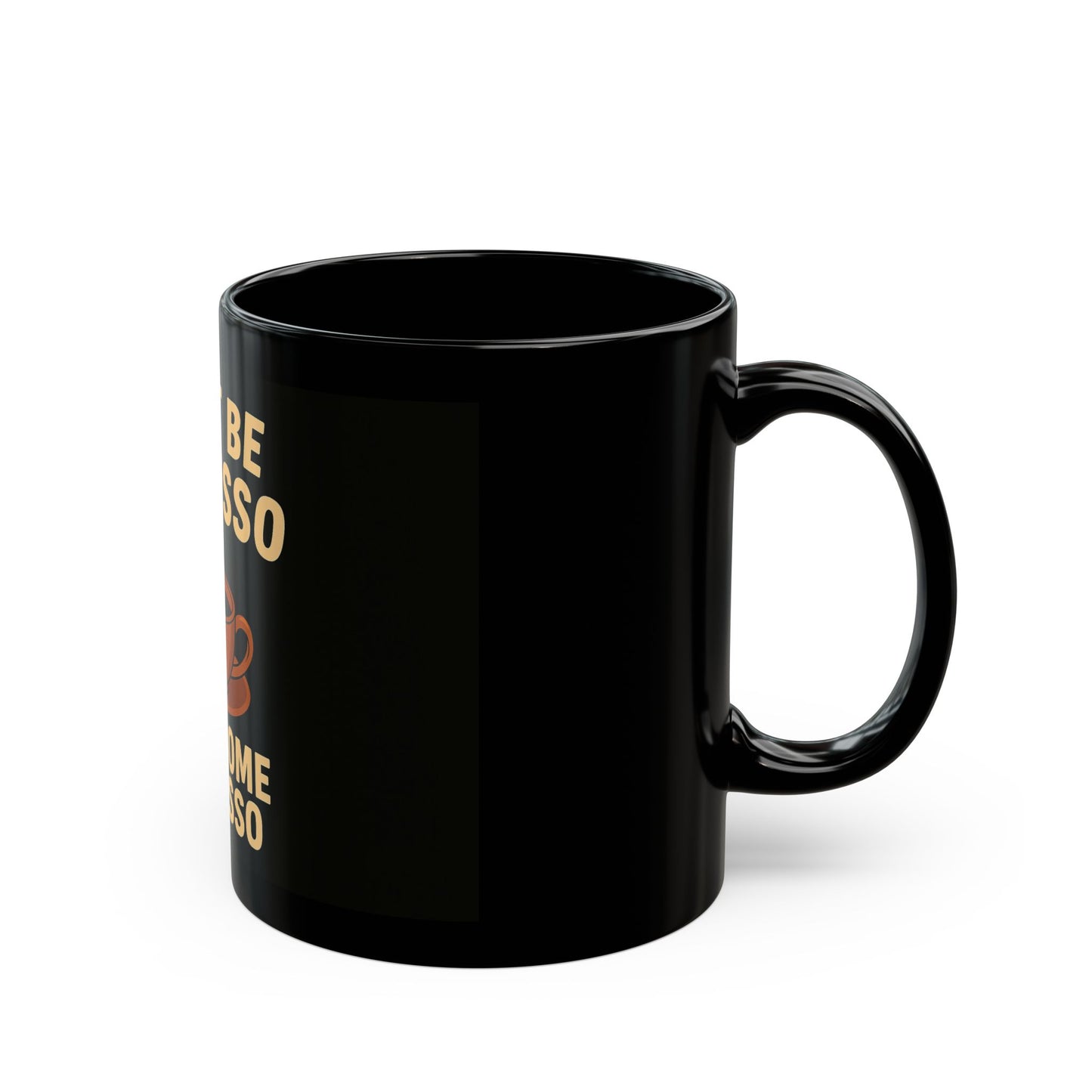 'Have Some Espresso' - Funny Coffee Humour - Black Ceramic