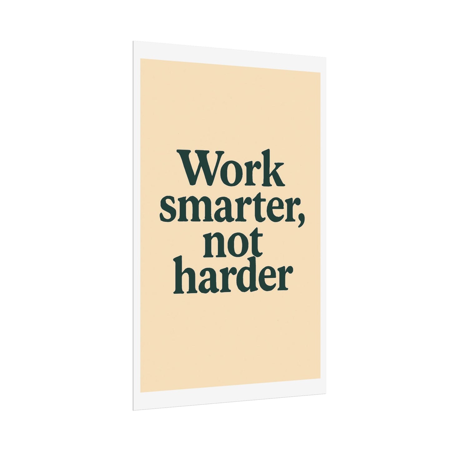 Motivational Poster - Perfect For Your Home Office