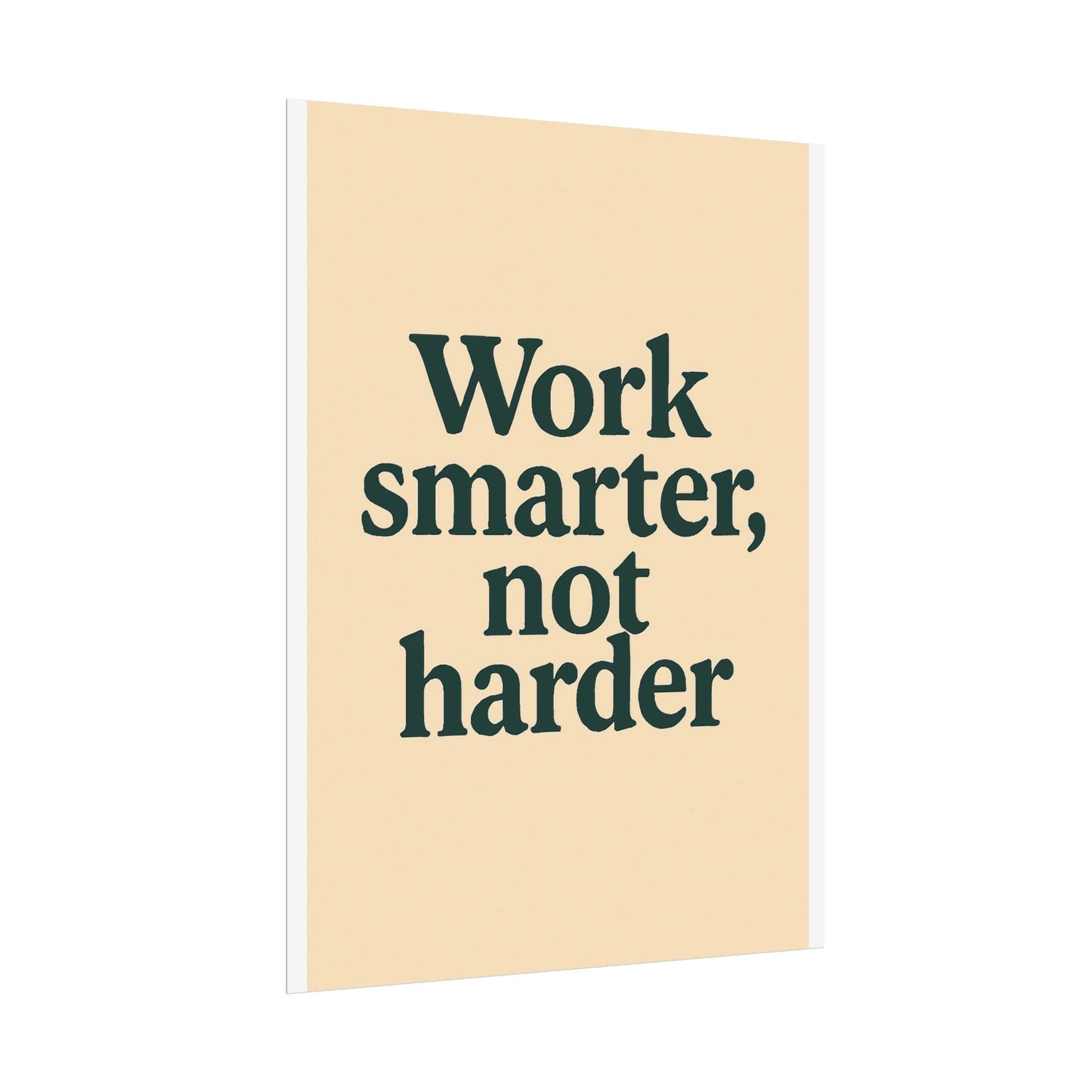 Motivational Poster - Perfect For Your Home Office