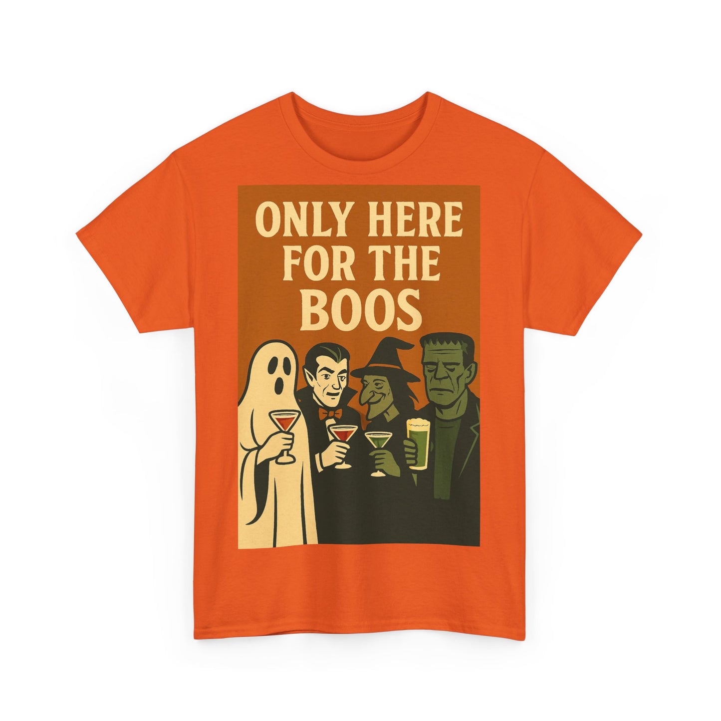 Only Here For The Boos Adult Unisex Tee
