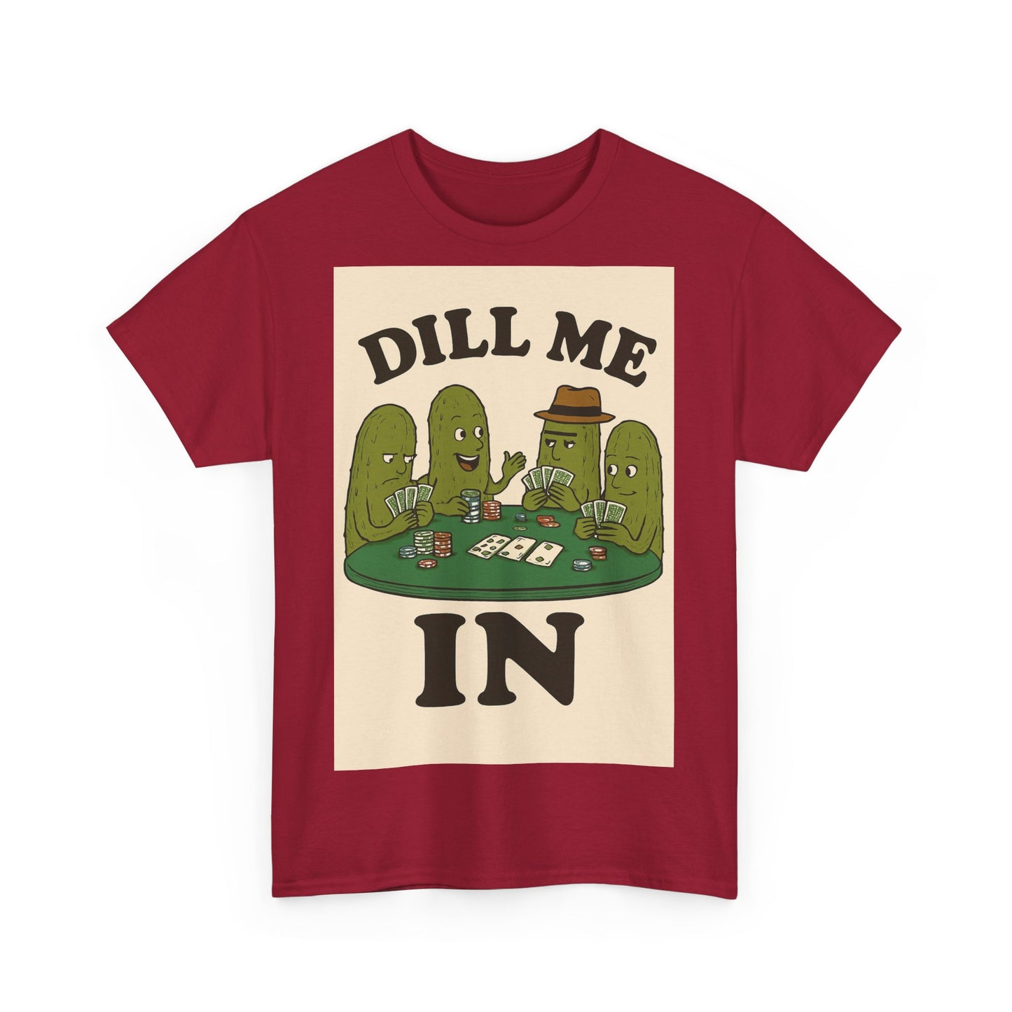 Dills Playing Poker Adult Unisex Tee