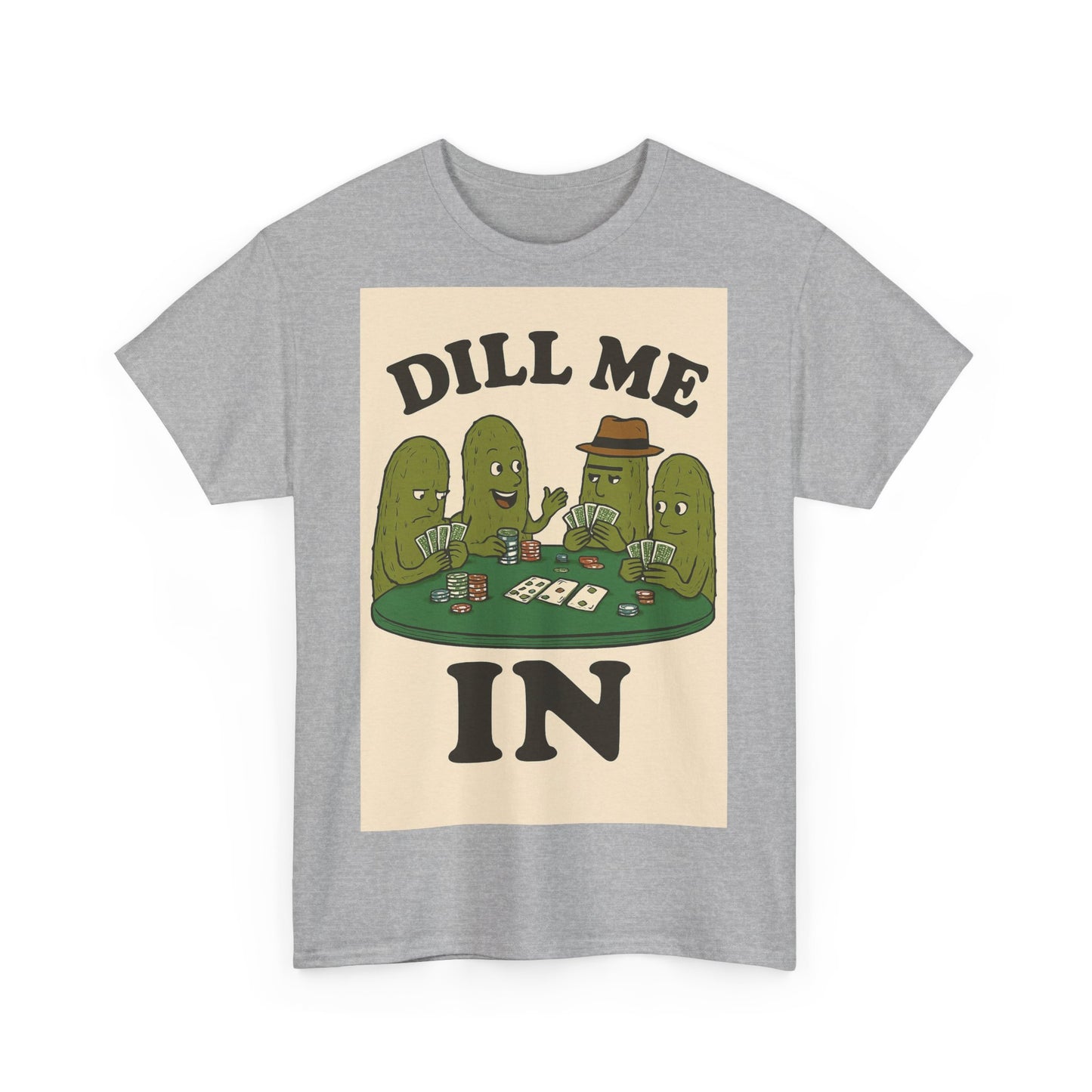 Dills Playing Poker Adult Unisex Tee