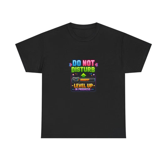 Do Not Disturb Level Up Gamer Tee
