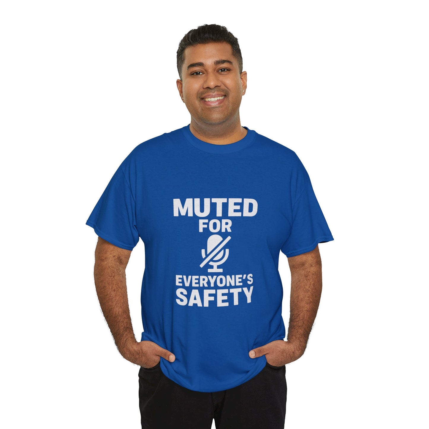 Muted For Everyone's Safety Graphic Tee