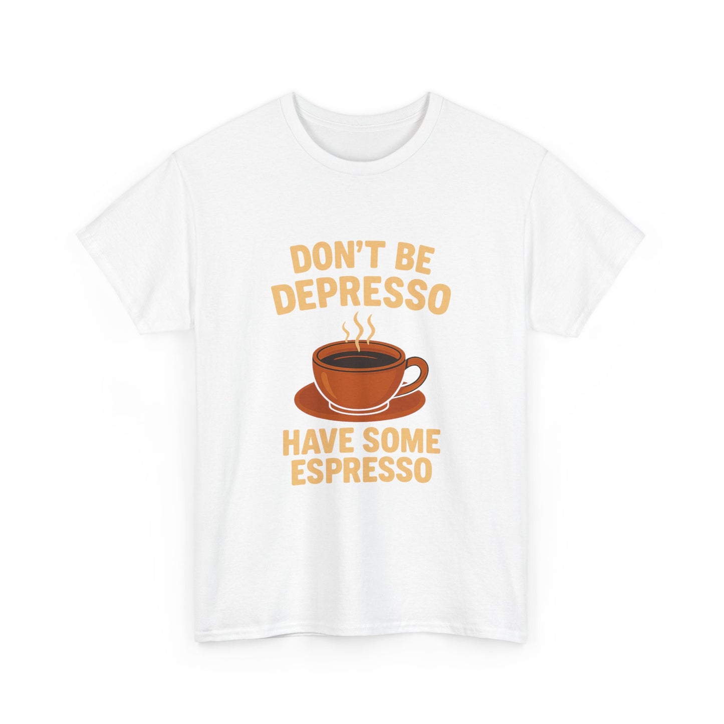 Have Some Espresso Adult Unisex Tee