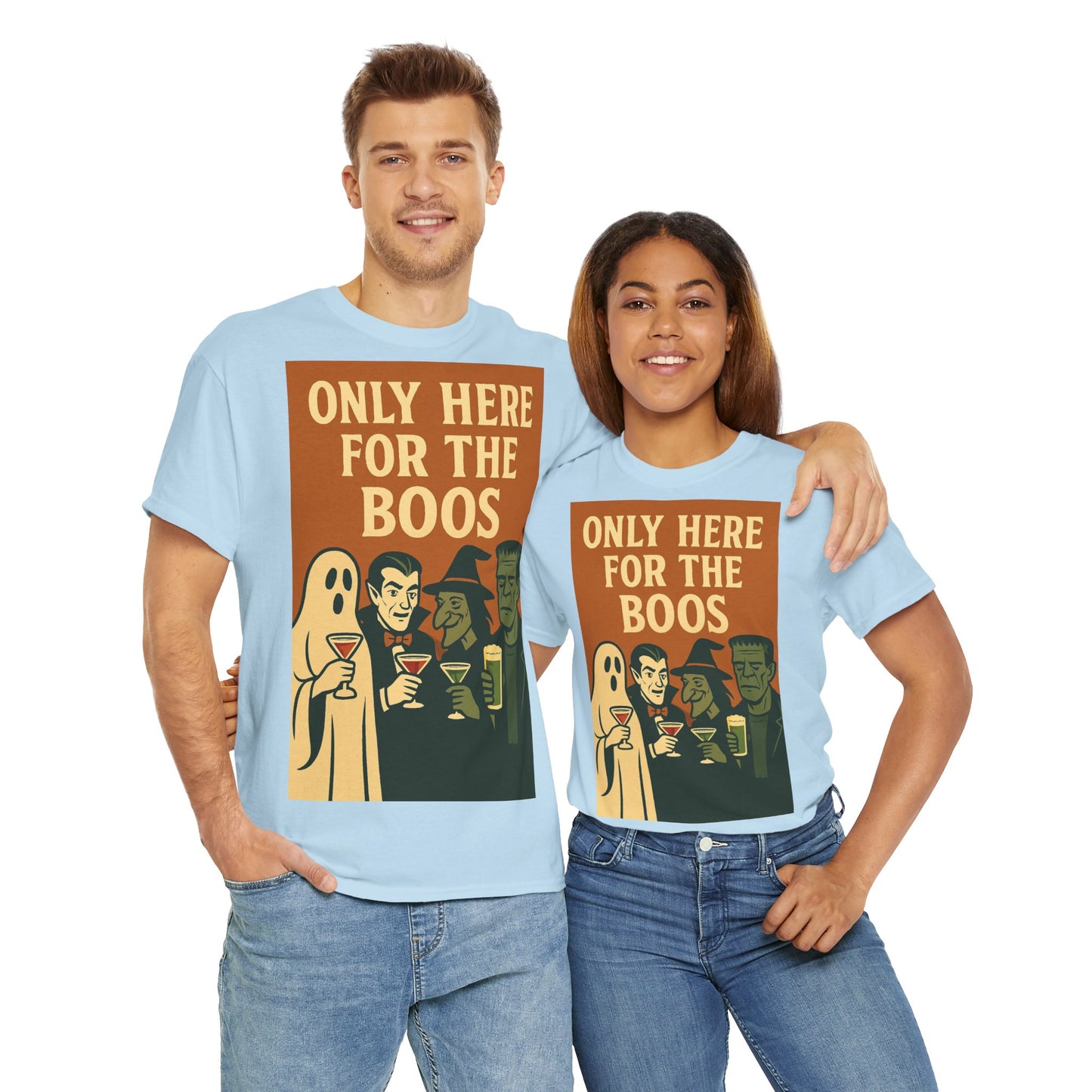 Only Here For The Boos Adult Unisex Tee