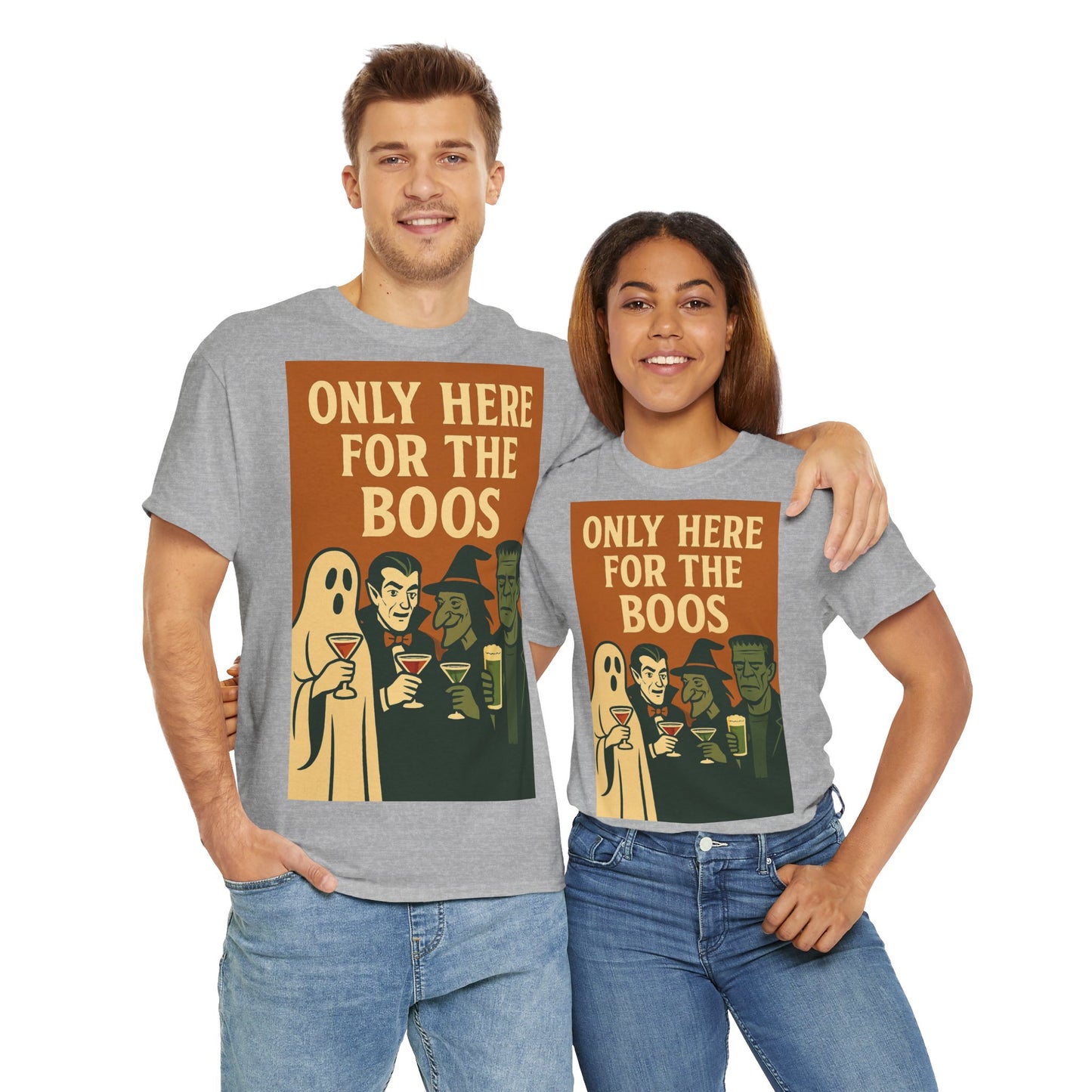 Only Here For The Boos Adult Unisex Tee