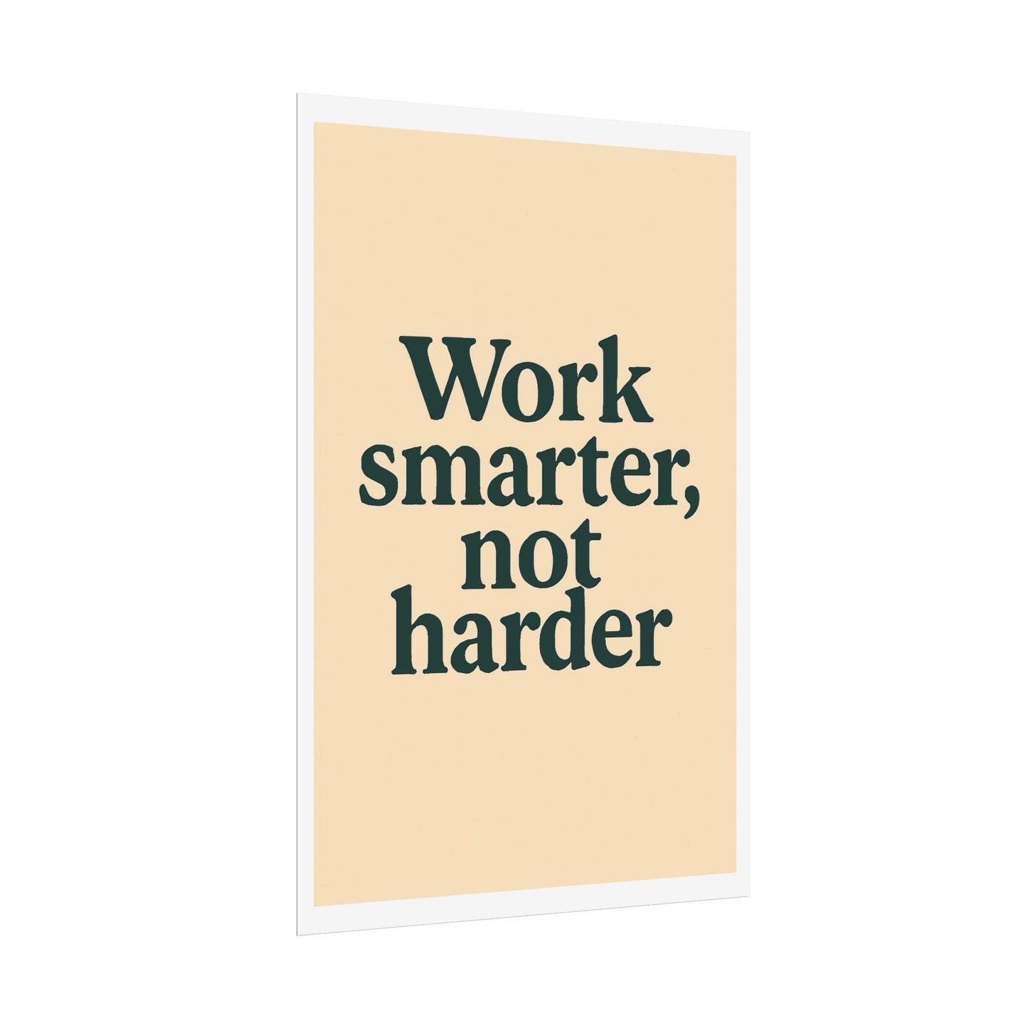 Motivational Poster - Perfect For Your Home Office