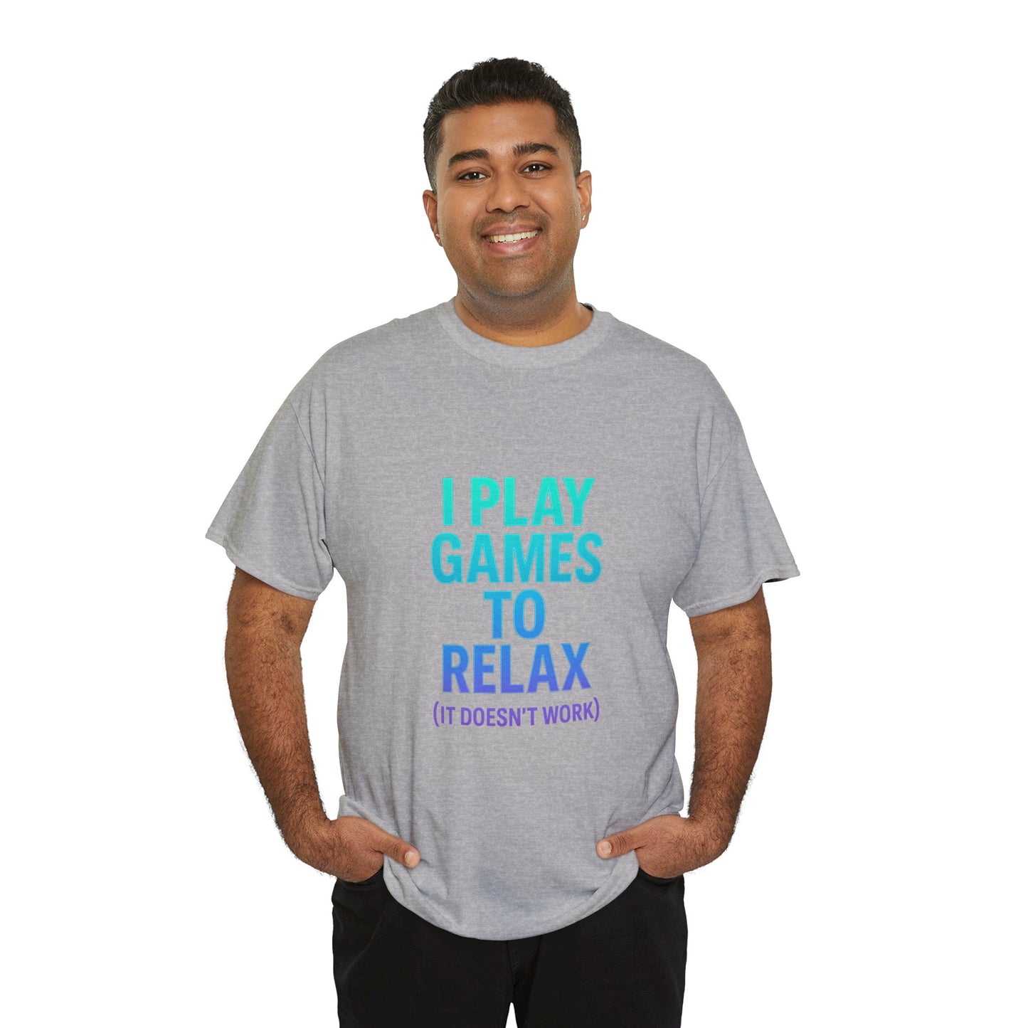 Relaxing Gamer T‑Shirt – "I Play Games to Relax (It Doesn't Work)"