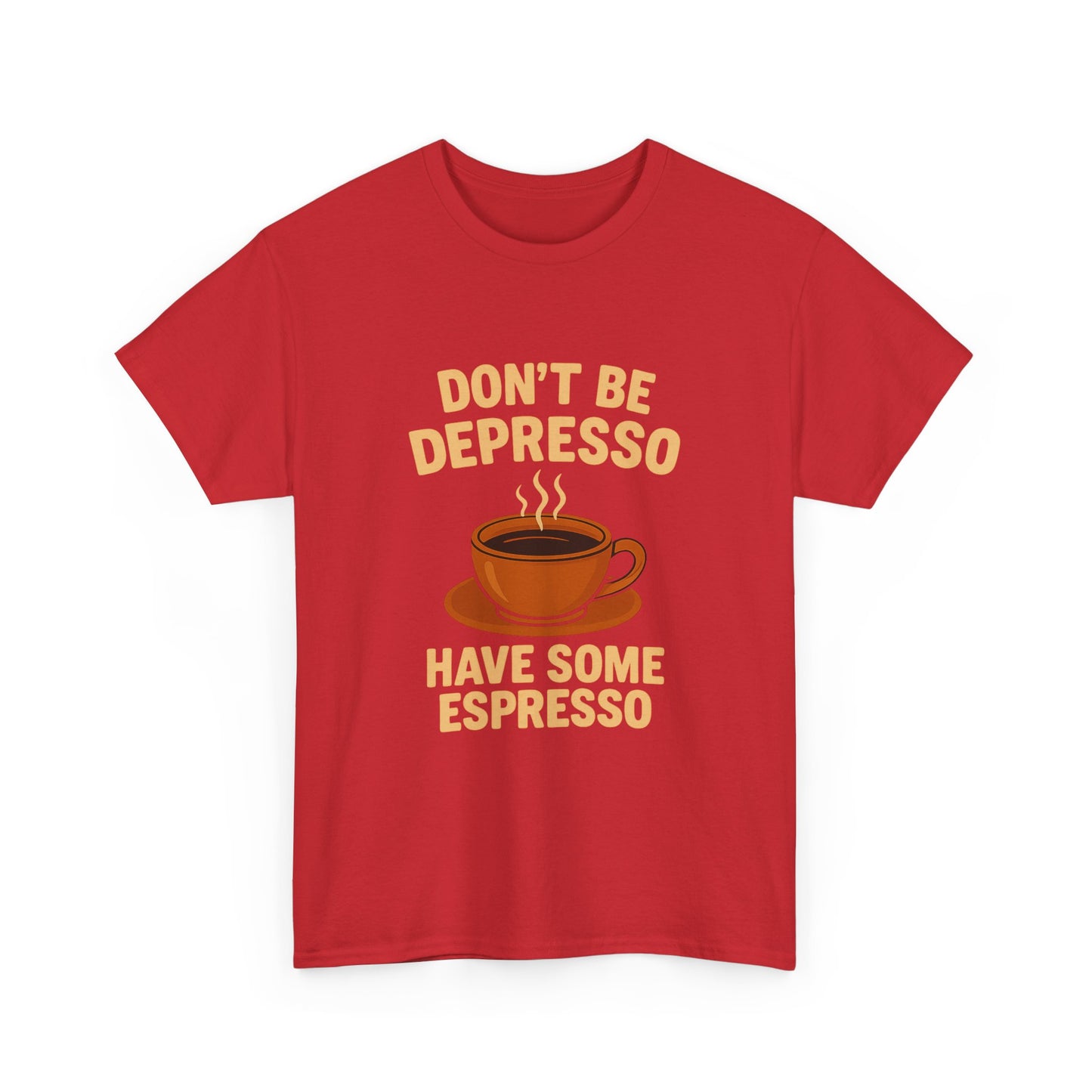 Have Some Espresso Adult Unisex Tee