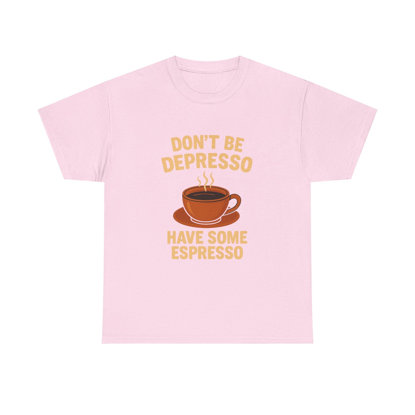 Have Some Espresso Adult Unisex Tee