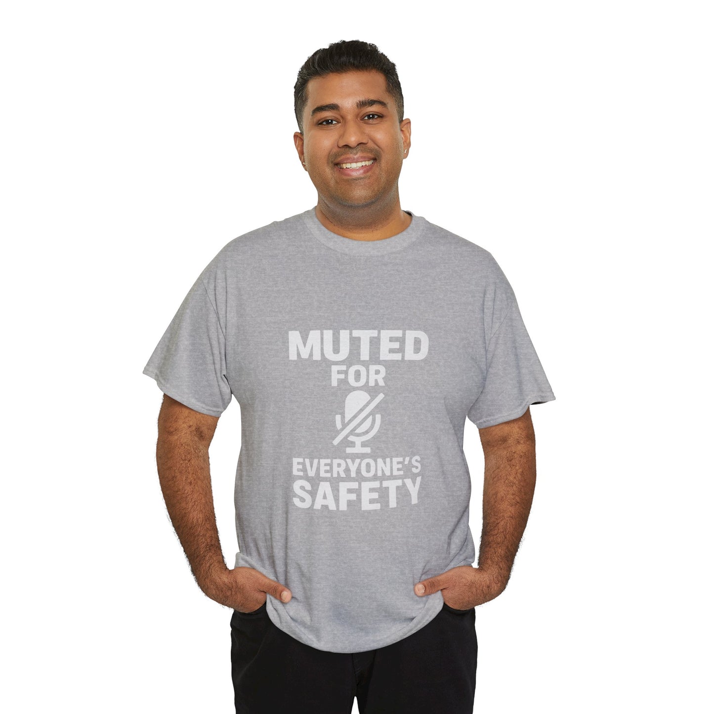 Muted For Everyone's Safety Graphic Tee