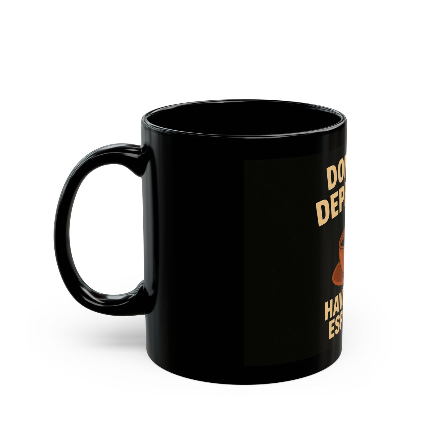 'Have Some Espresso' - Funny Coffee Humour - Black Ceramic