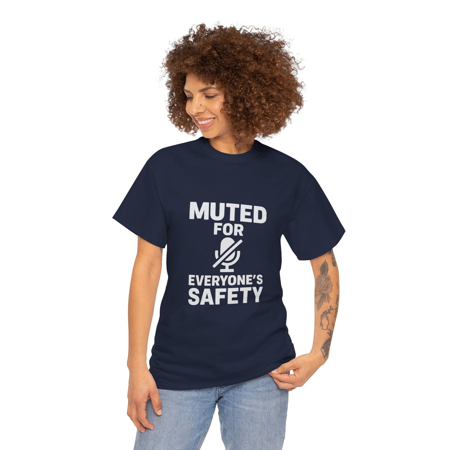 Muted For Everyone's Safety Graphic Tee