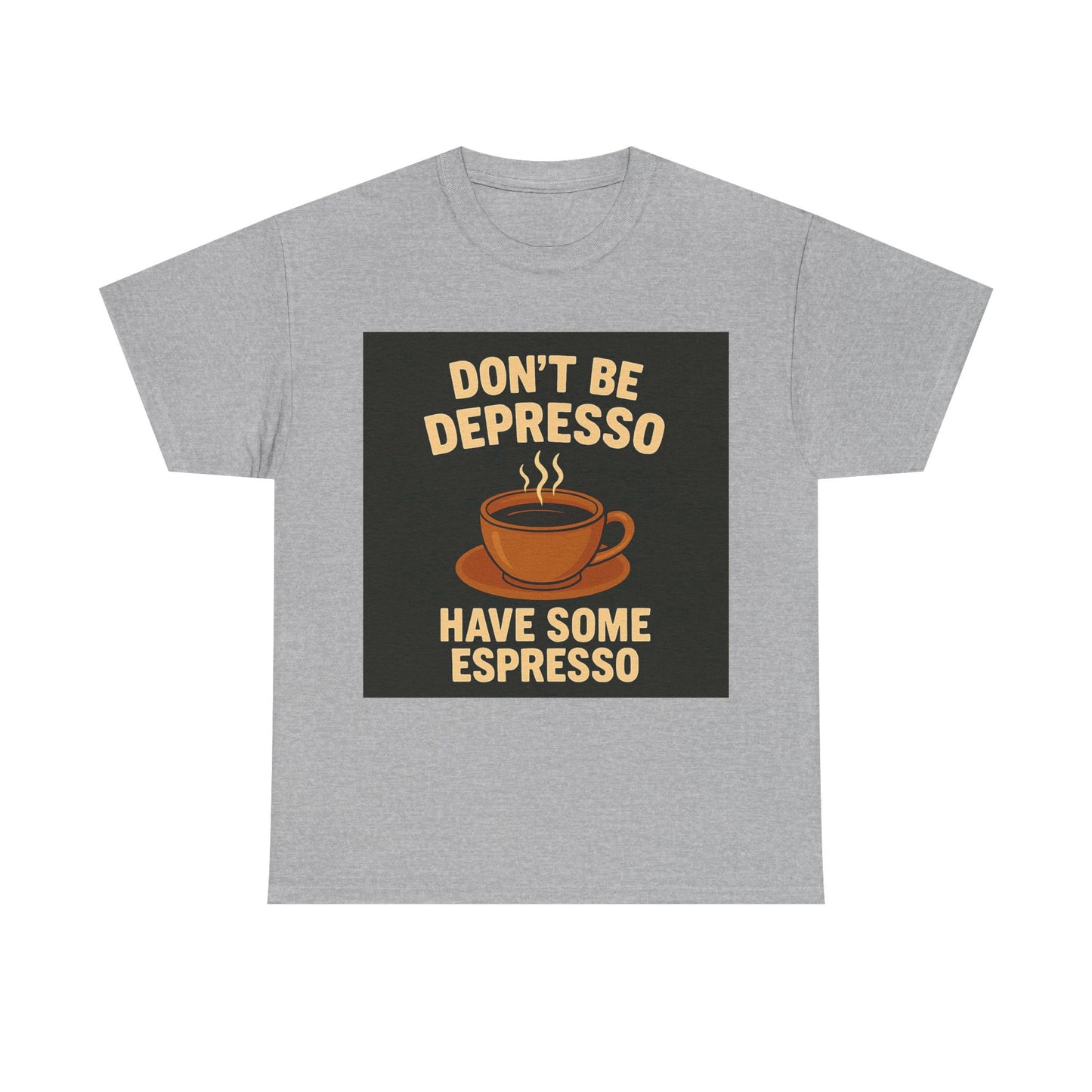 Have Some Espresso Adult Unisex Tee