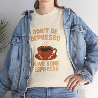 Have Some Espresso Adult Unisex Tee
