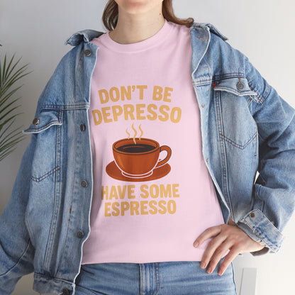 Have Some Espresso Adult Unisex Tee