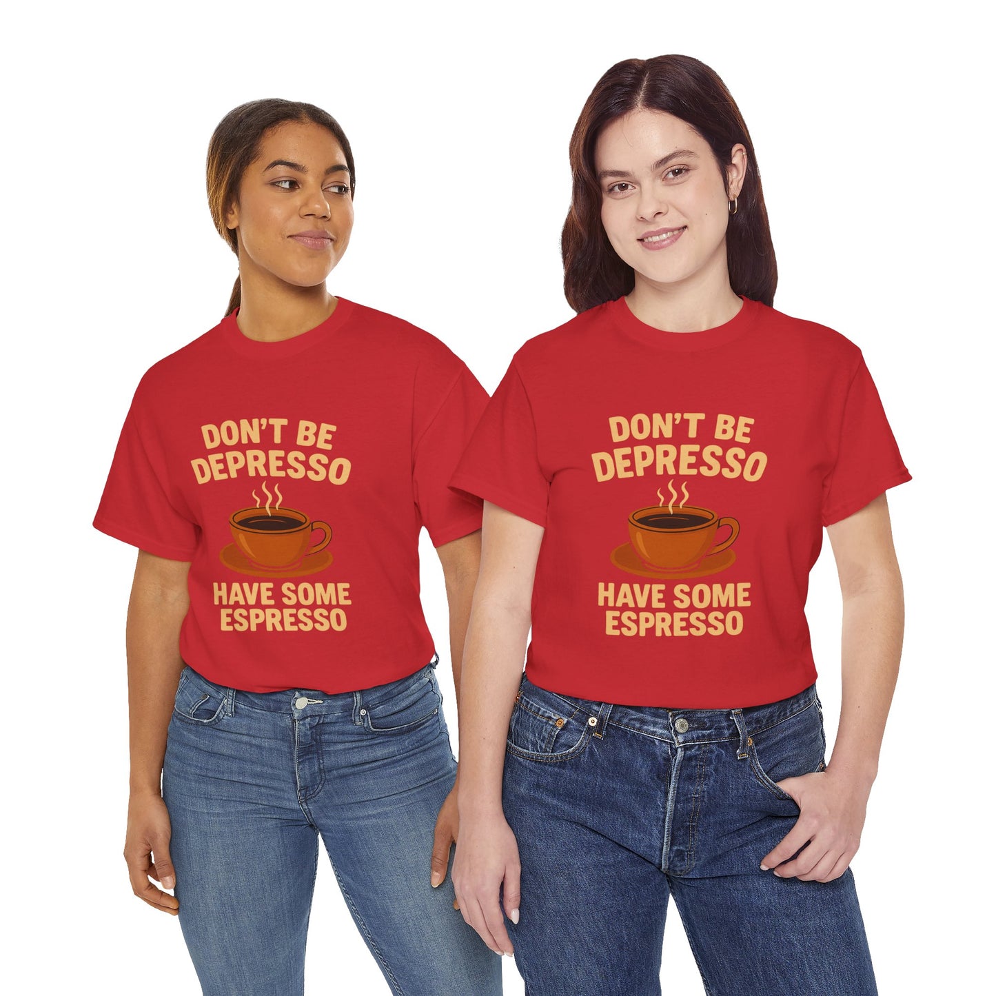 Have Some Espresso Adult Unisex Tee