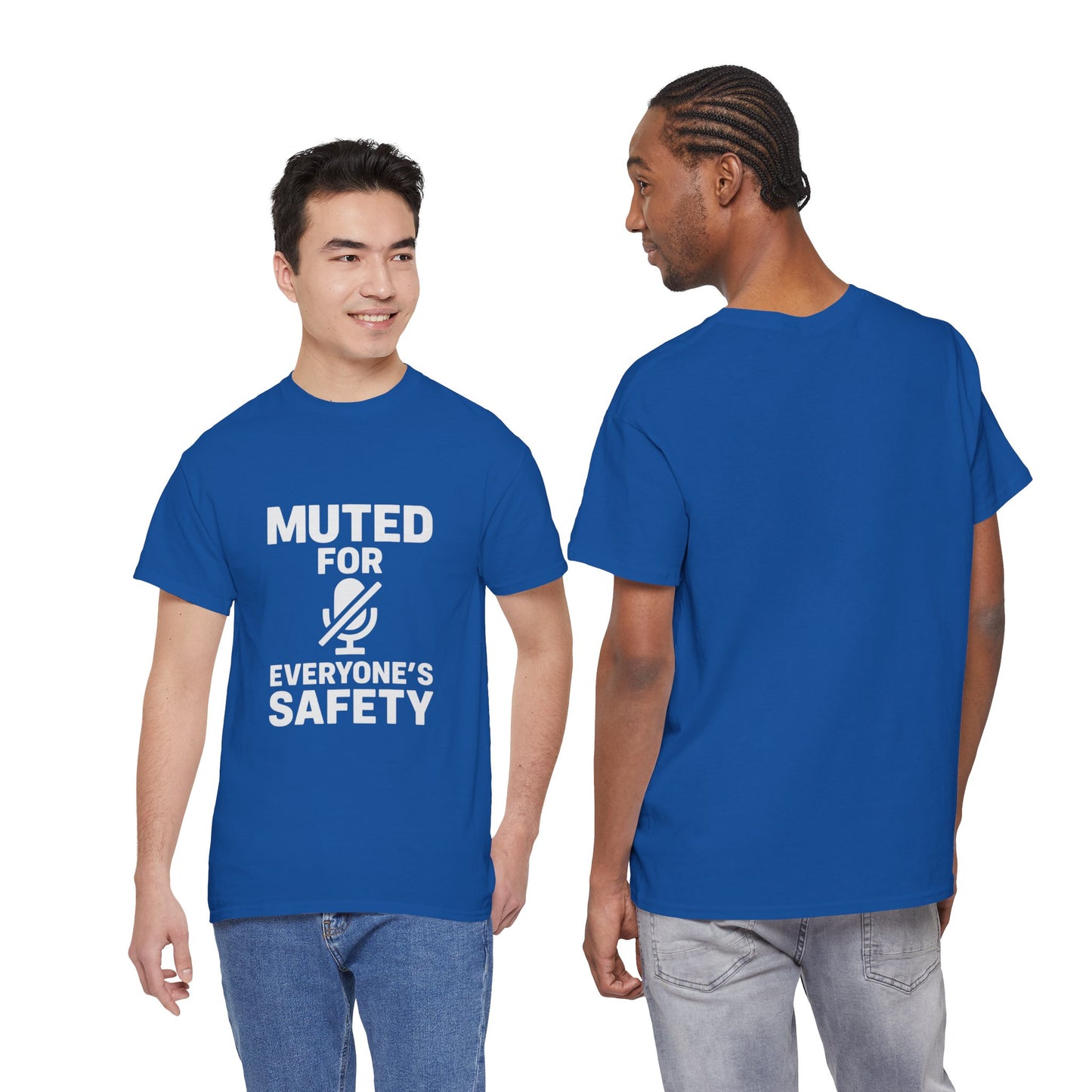 Muted For Everyone's Safety Graphic Tee