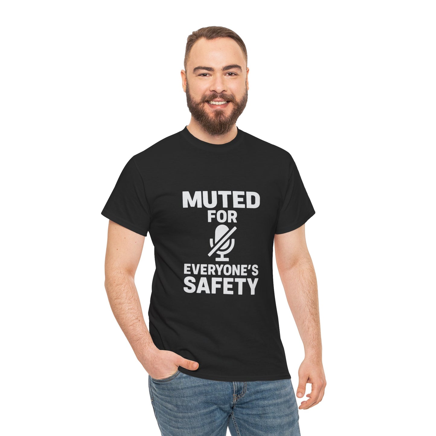 Muted For Everyone's Safety Graphic Tee