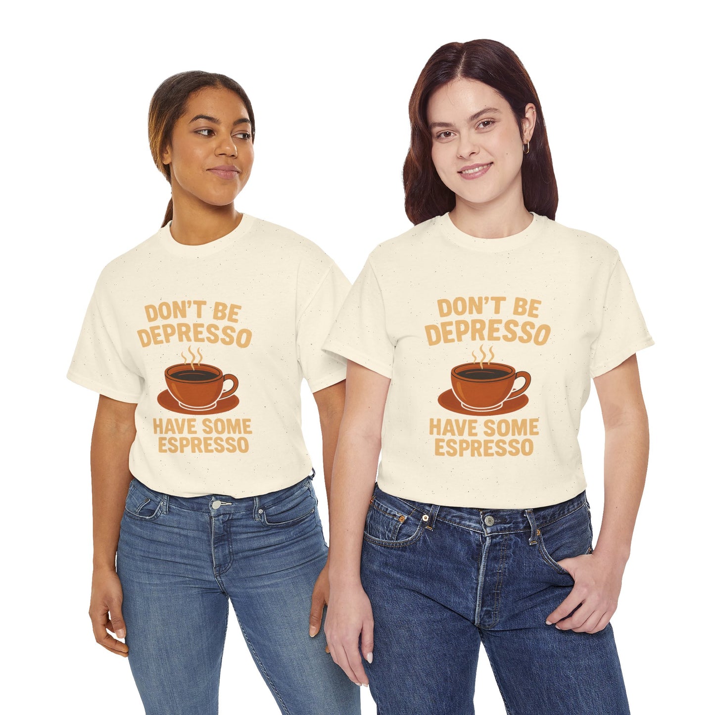 Have Some Espresso Adult Unisex Tee