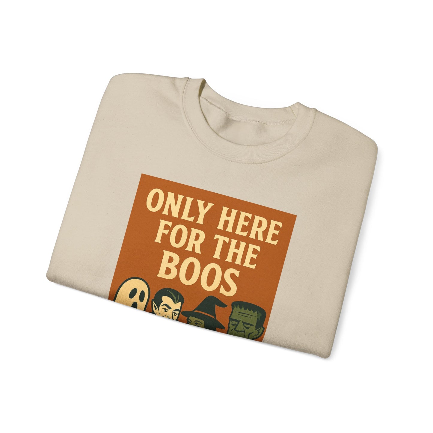 Adult's Unisex Only Here For The Boos Sweatshirt Crewneck