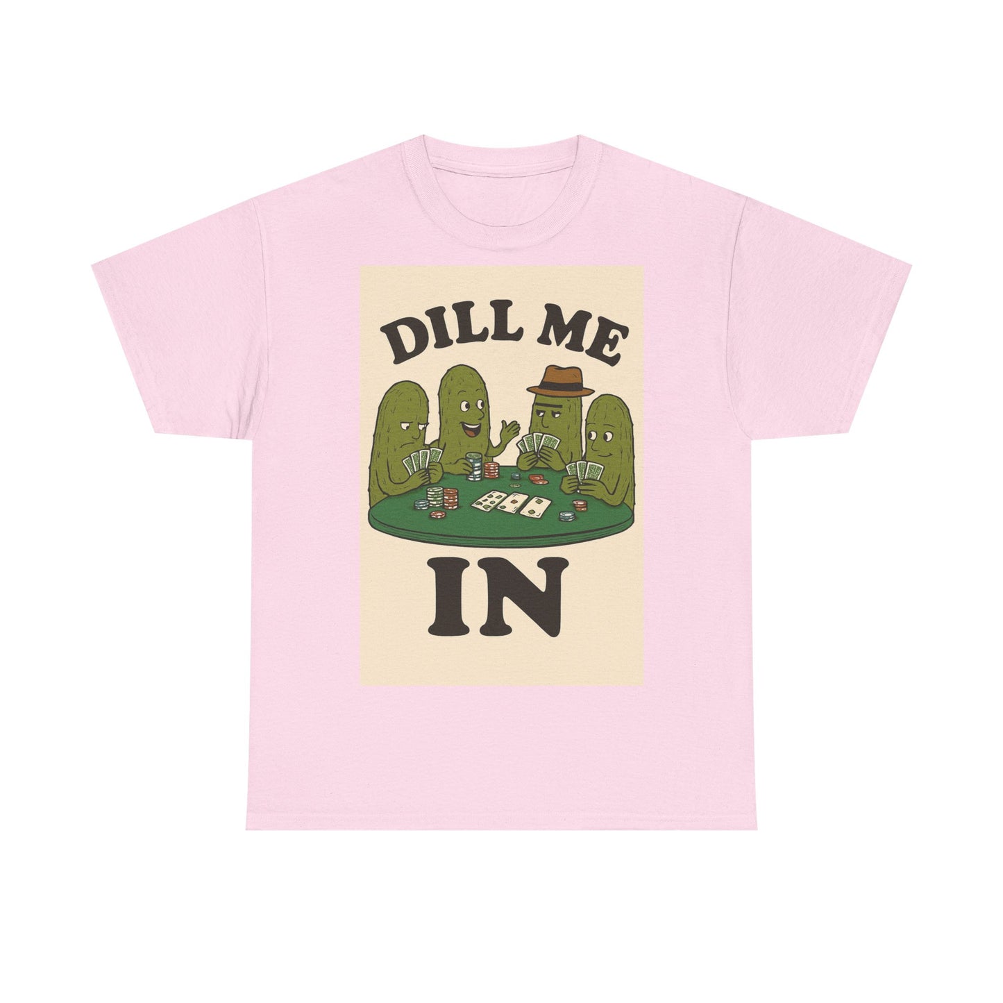 Dills Playing Poker Adult Unisex Tee