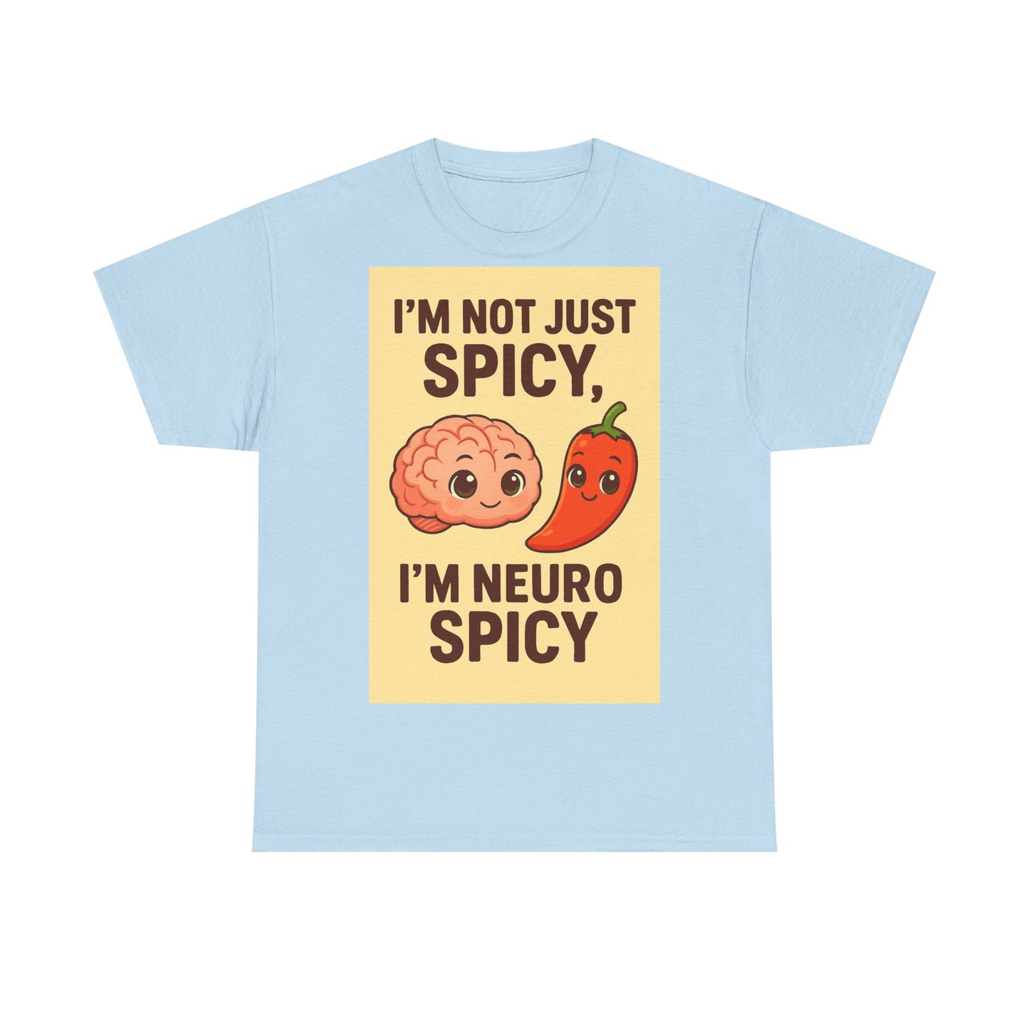 Neuro Spicy Adult Unisex Tee