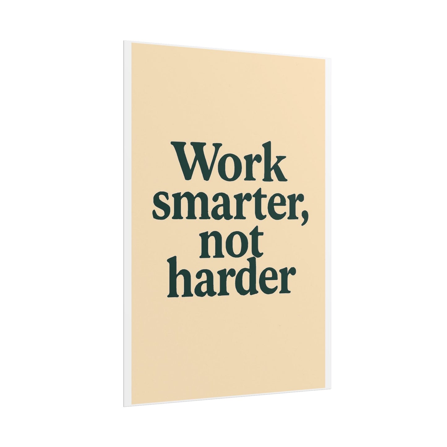 Motivational Poster - Perfect For Your Home Office