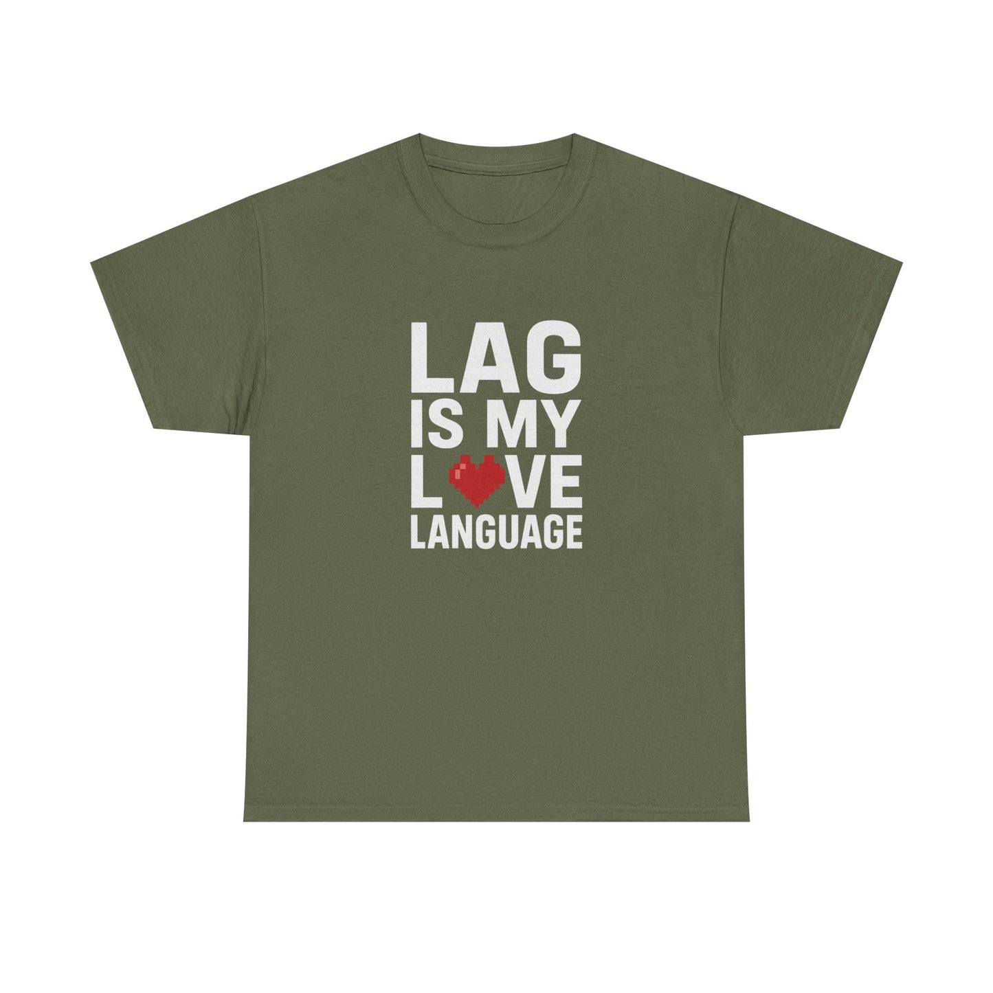 Lag Is My Love Language Tee