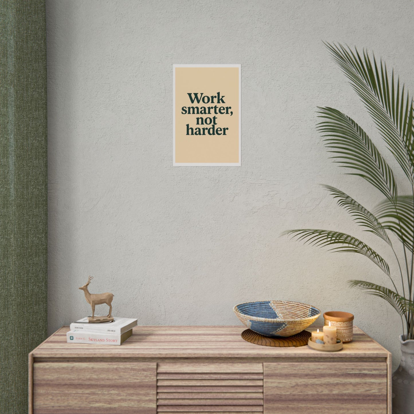 Motivational Poster - Perfect For Your Home Office