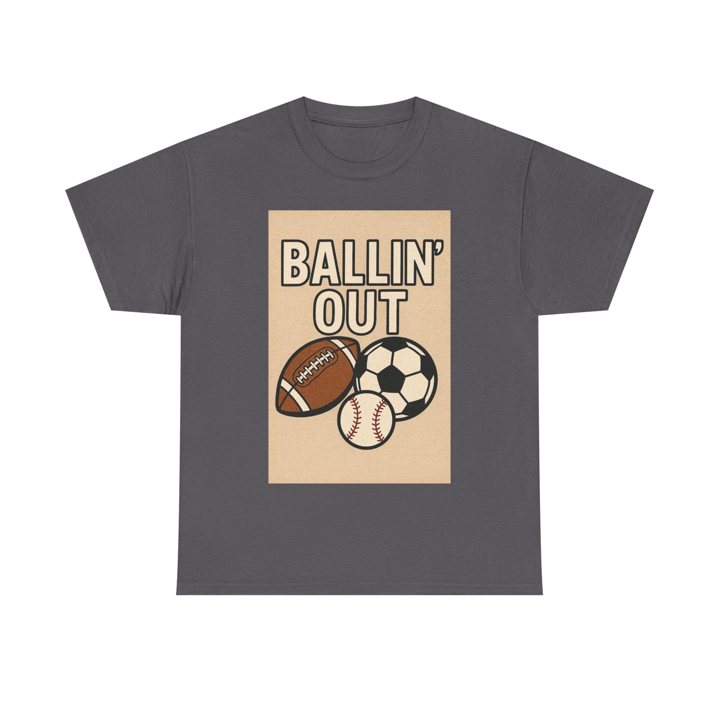 "Ballin' Out" Unisex Sporty Graphic Tee
