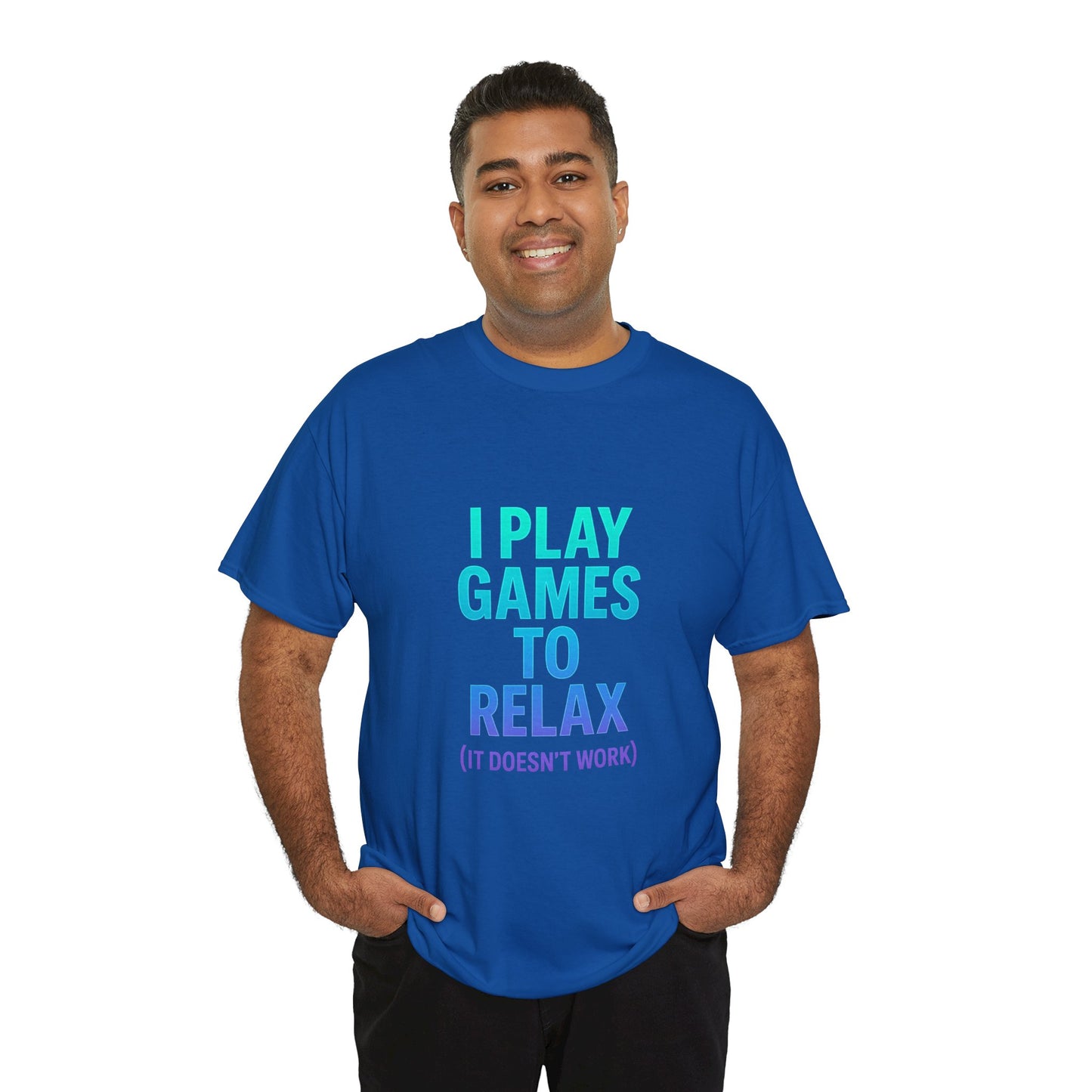 Relaxing Gamer T‑Shirt – "I Play Games to Relax (It Doesn't Work)"