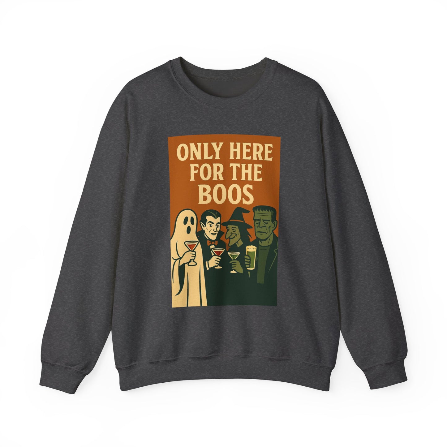 Adult's Unisex Only Here For The Boos Sweatshirt Crewneck
