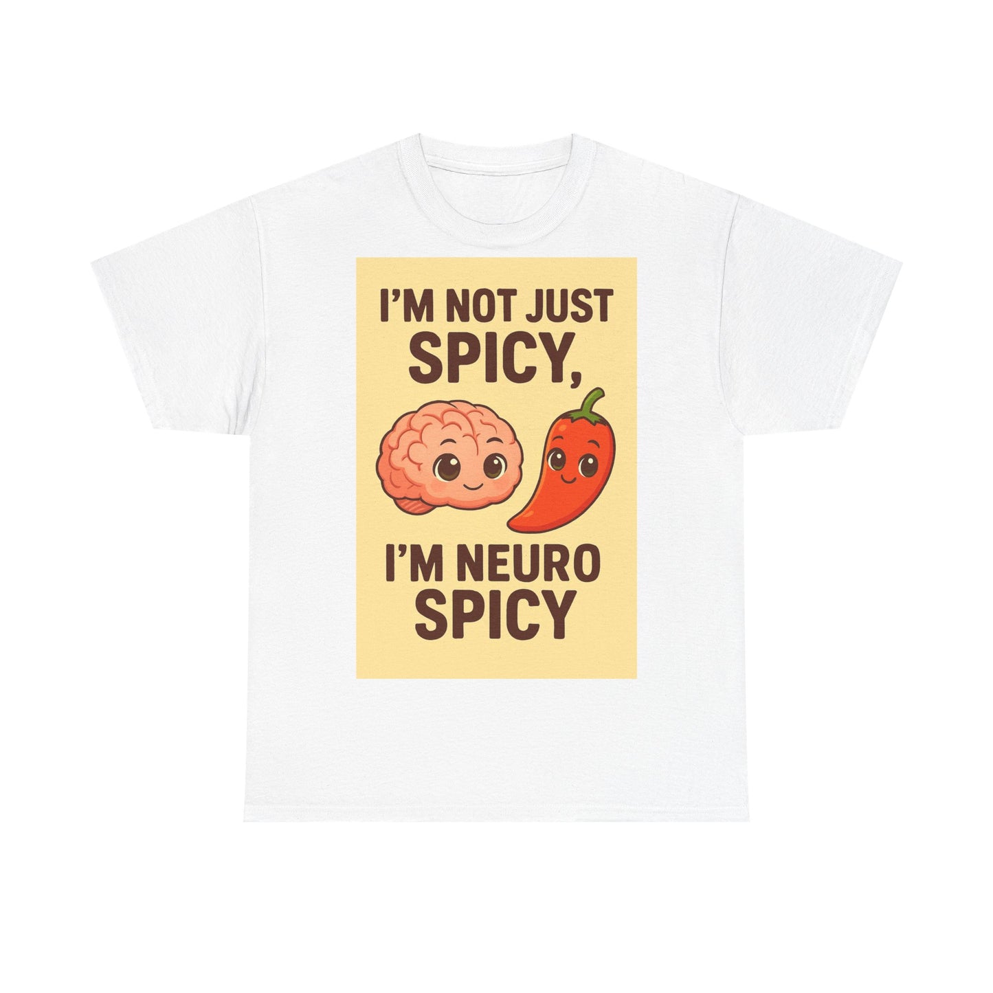 Neuro Spicy Adult Unisex Tee