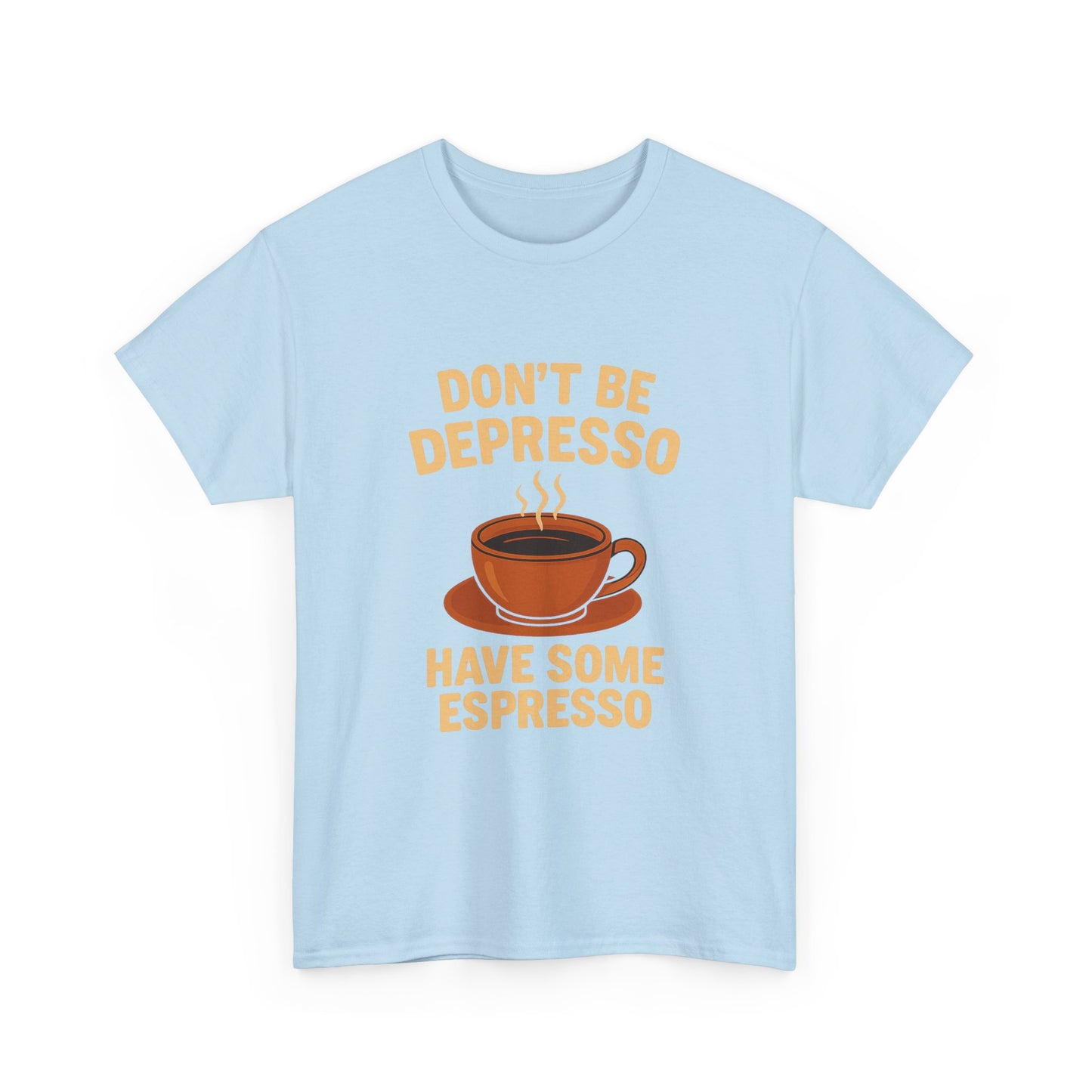 Have Some Espresso Adult Unisex Tee
