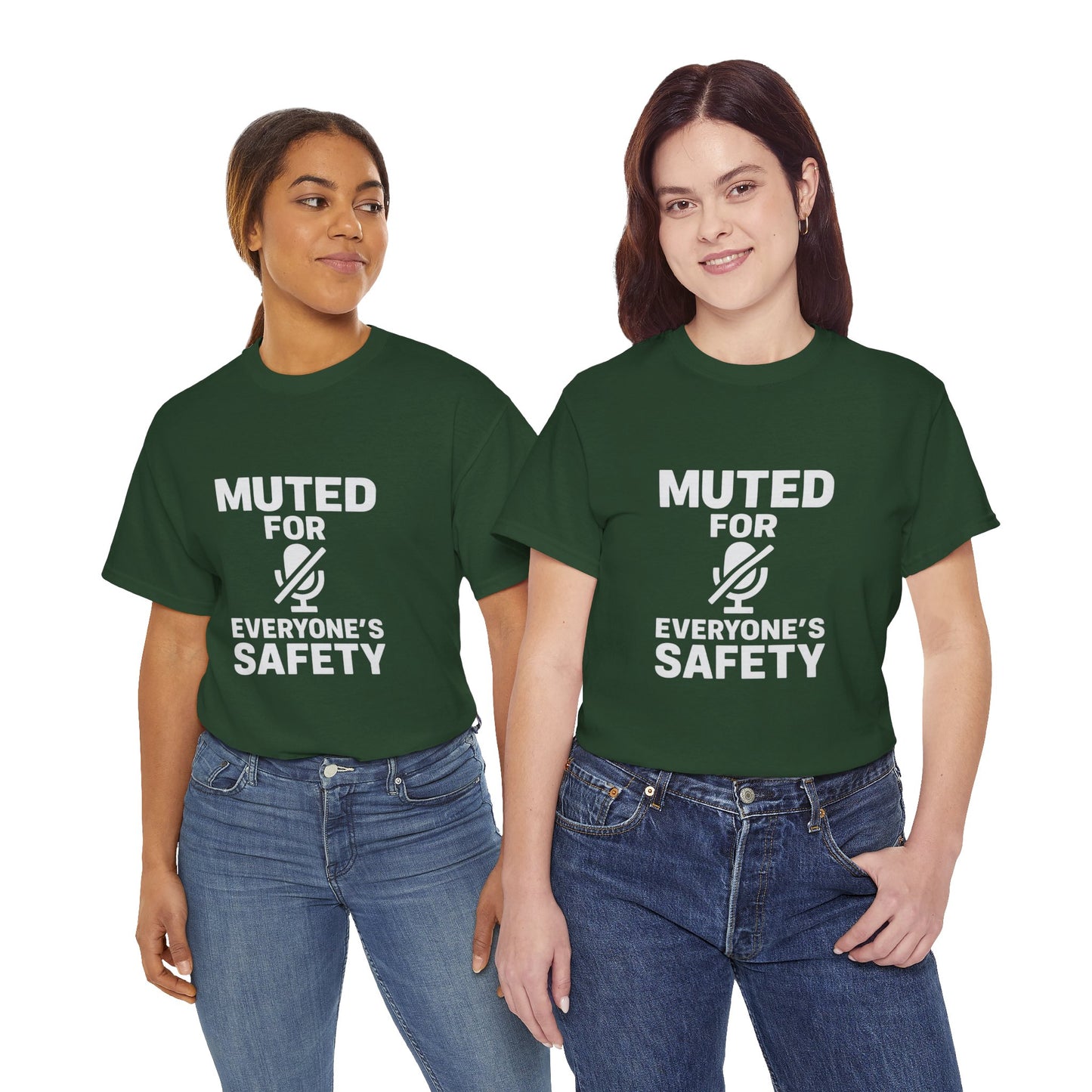 Muted For Everyone's Safety Graphic Tee