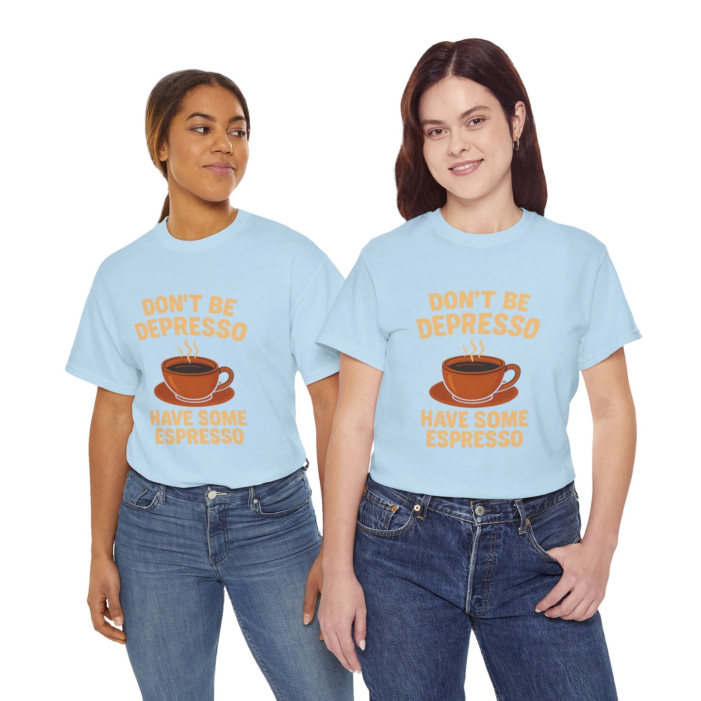Have Some Espresso Adult Unisex Tee