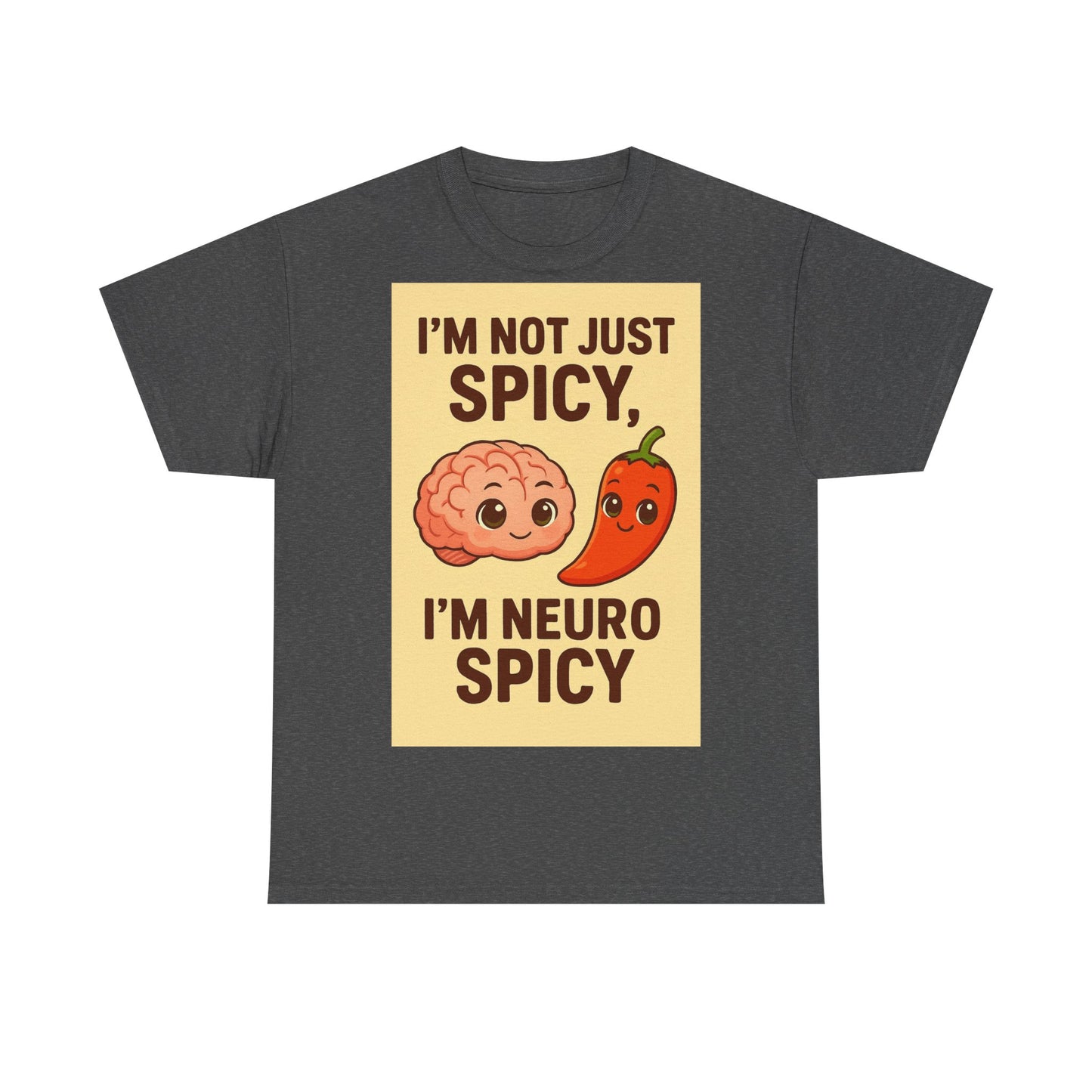 Neuro Spicy Adult Unisex Tee
