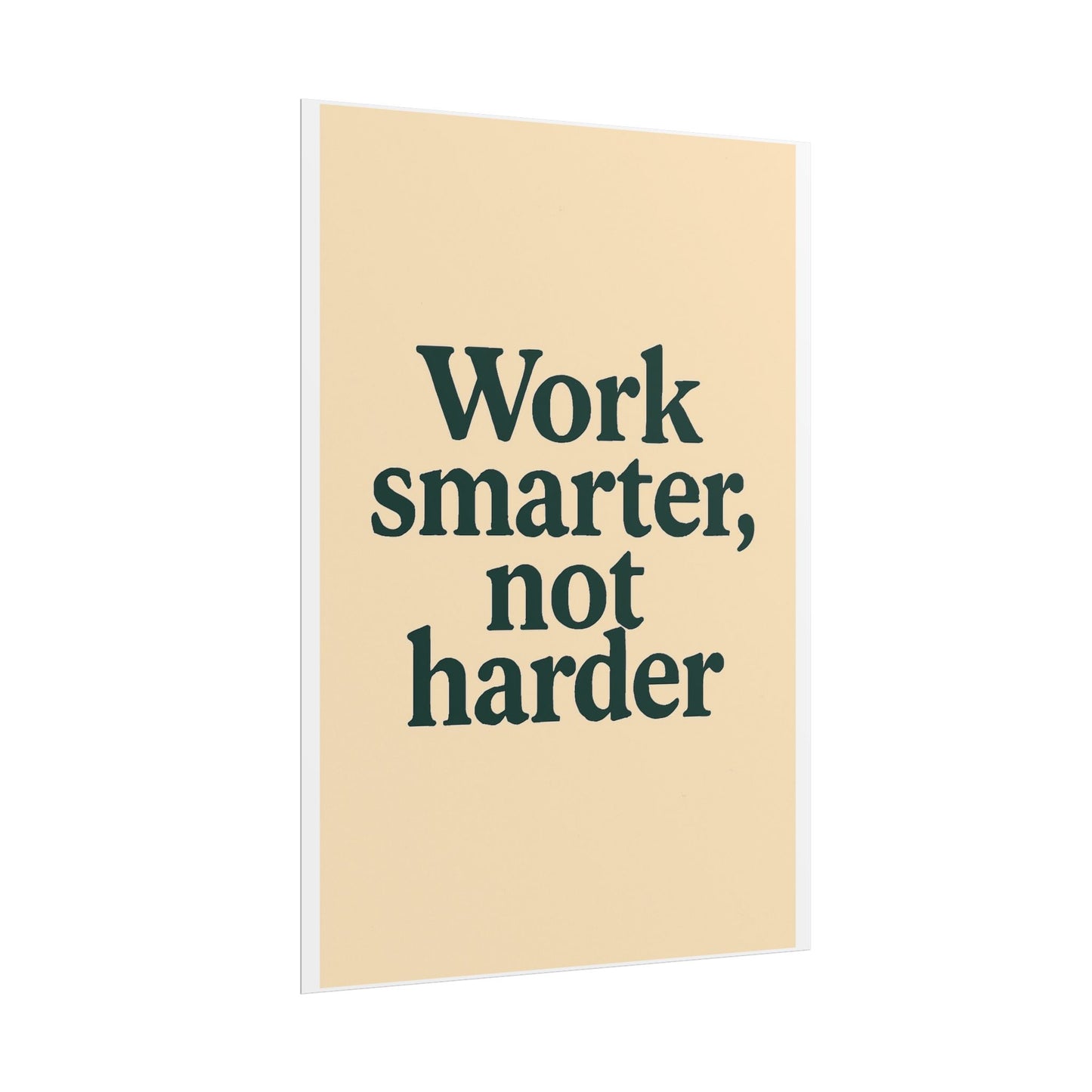 Motivational Poster - Perfect For Your Home Office