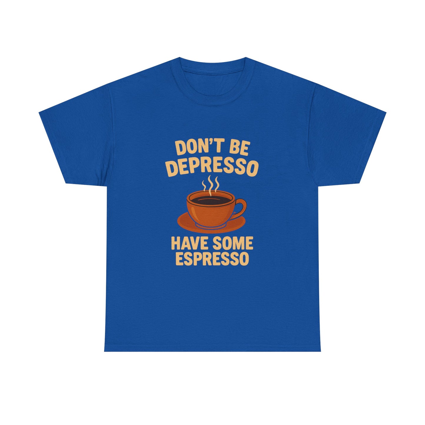 Have Some Espresso Adult Unisex Tee