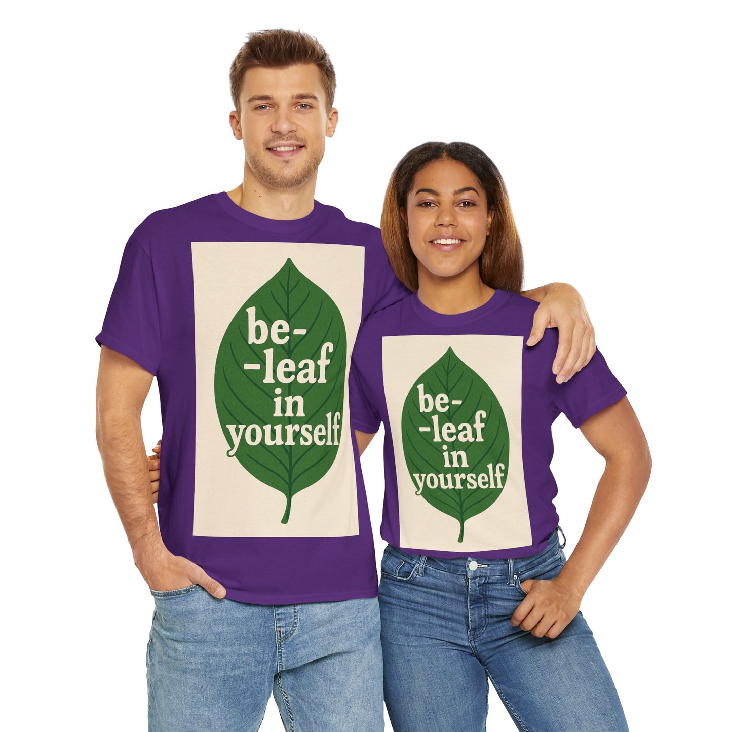 Be-leaf in Yourself Adult Unisex Tee