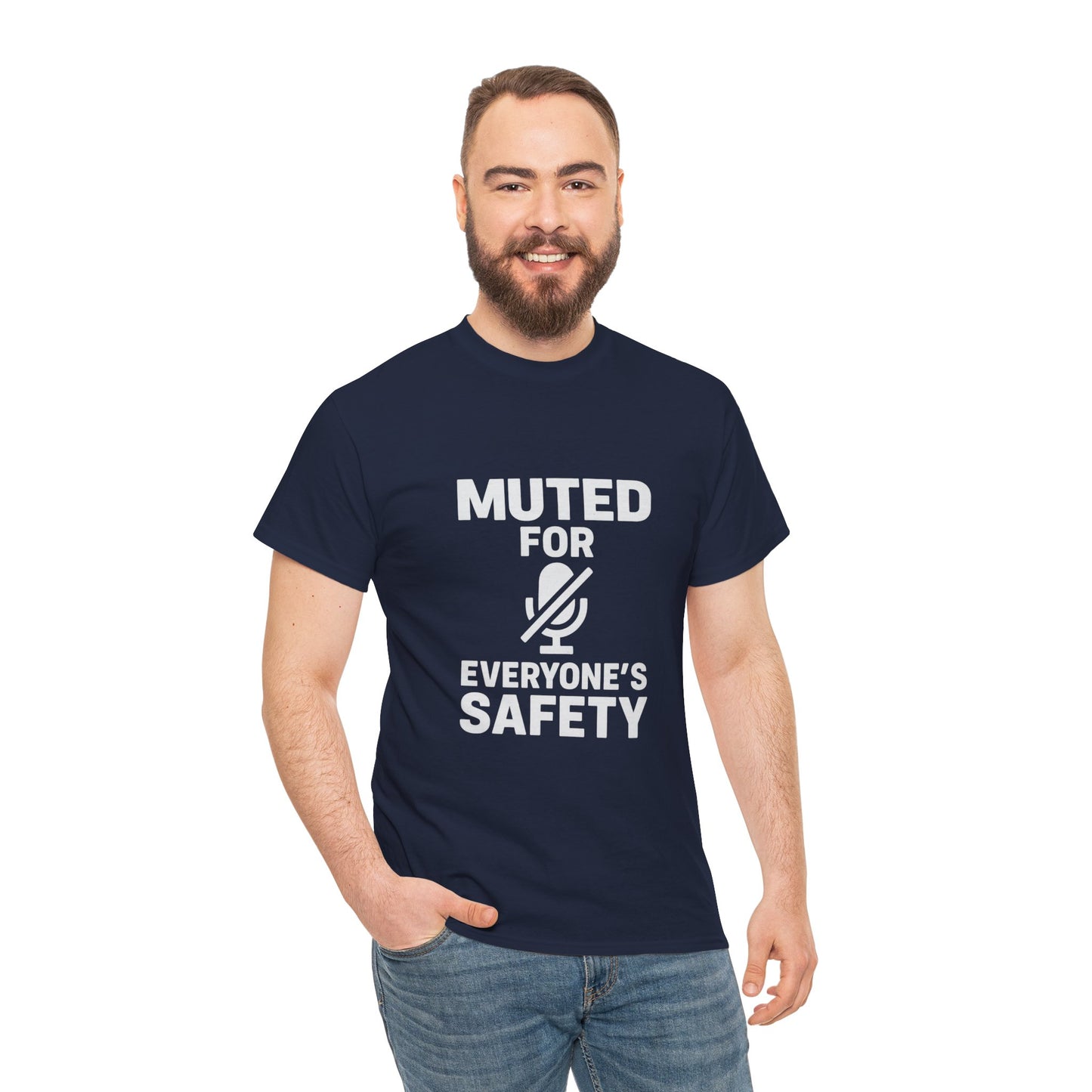 Muted For Everyone's Safety Graphic Tee
